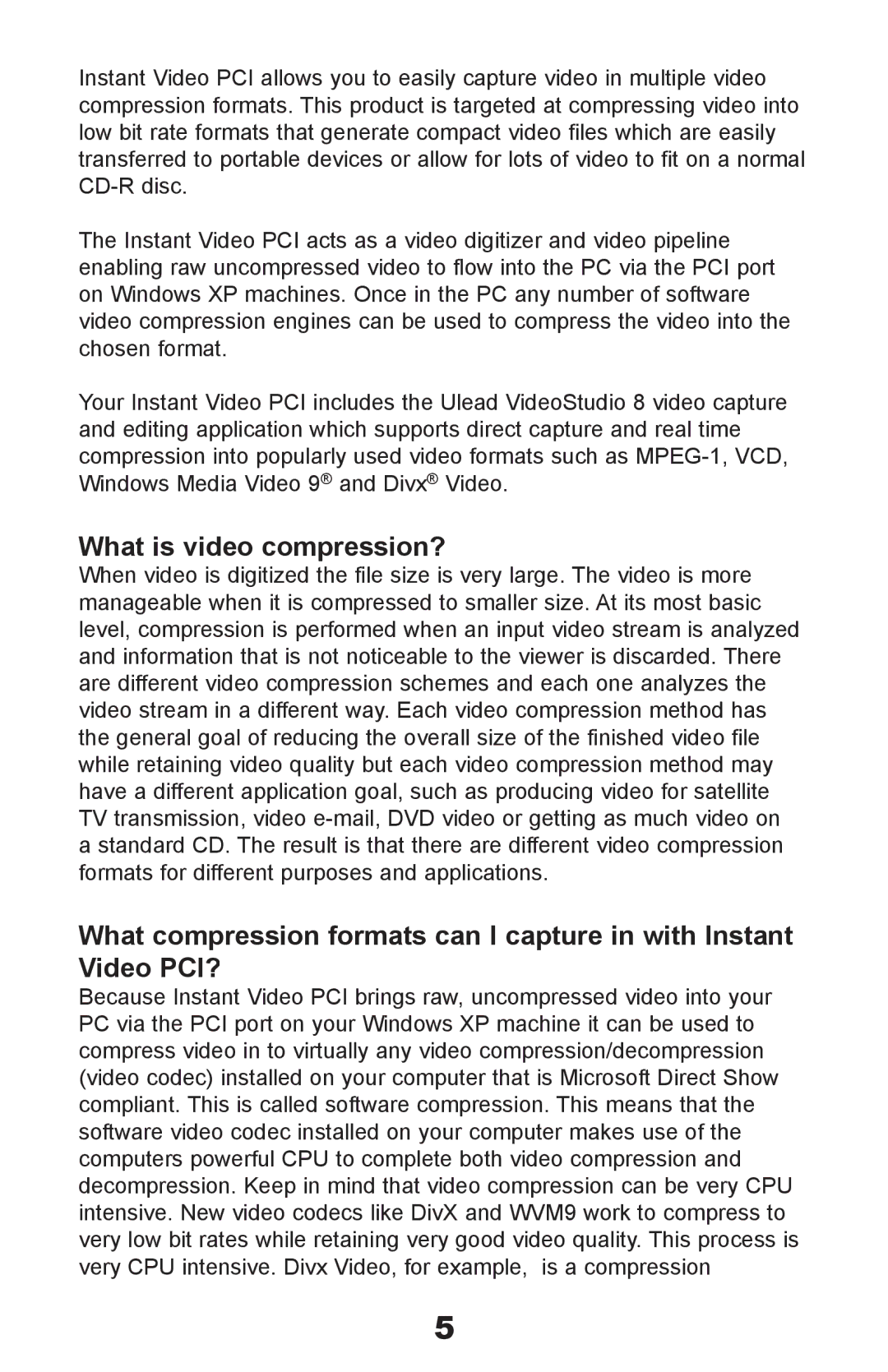 ADS Technologies Instant Video PCI manual What is video compression? 