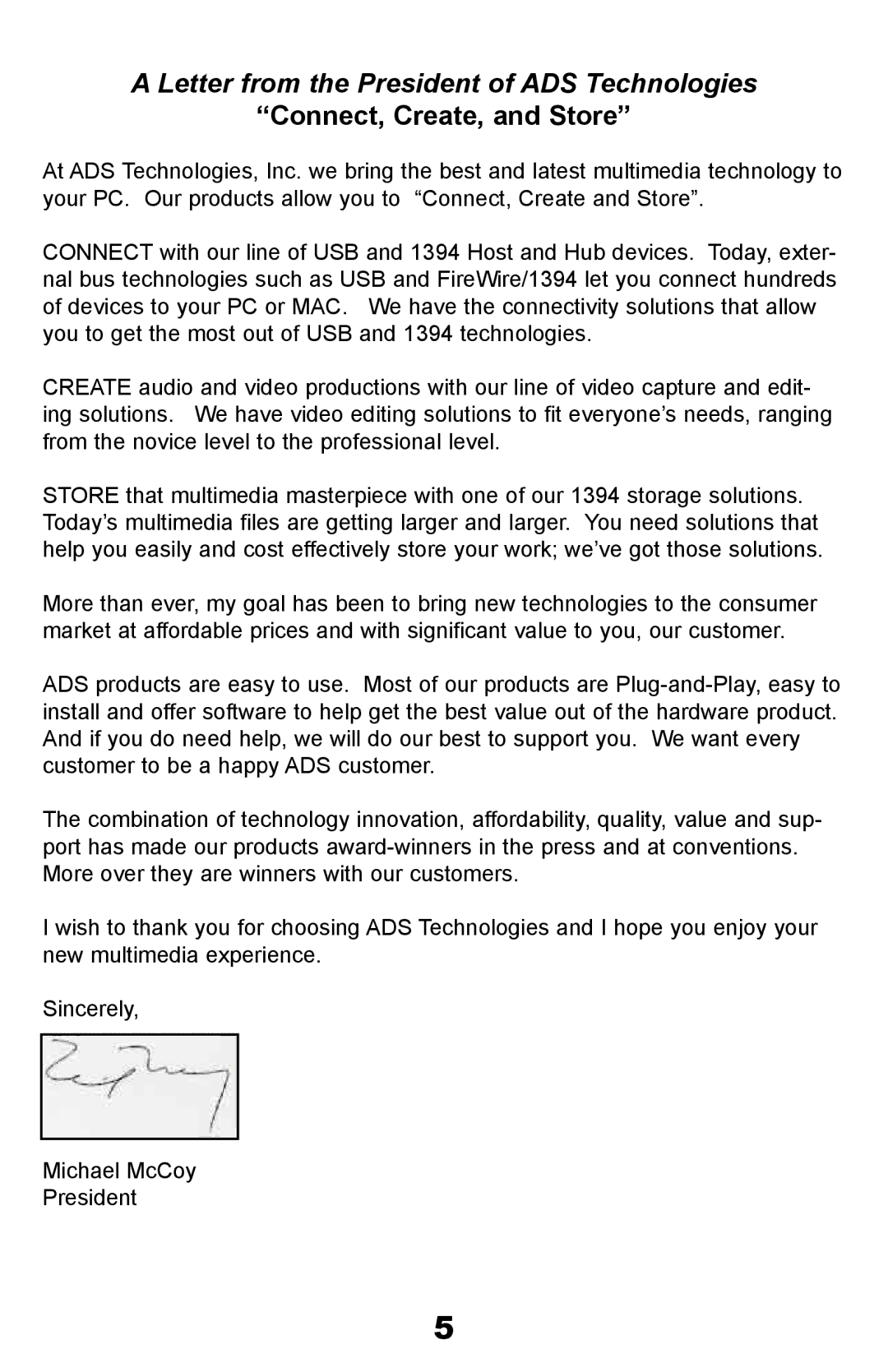 ADS Technologies None manual Letter from the President of ADS Technologies, Connect, Create, and Store 