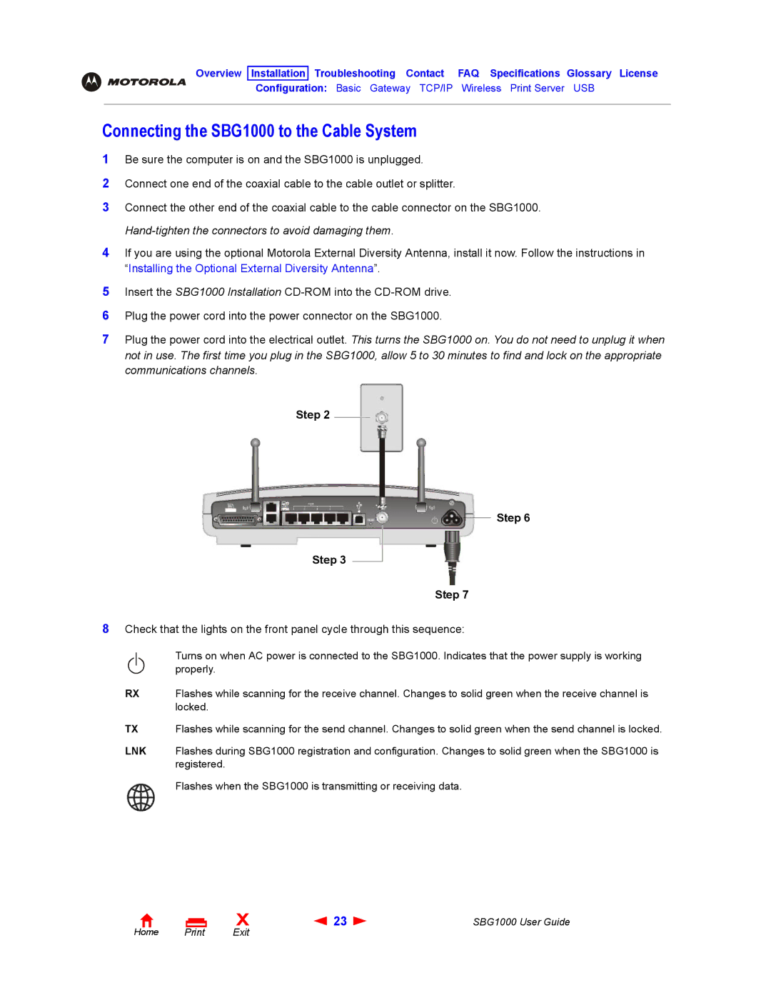 ADS Technologies manual Connecting the SBG1000 to the Cable System, Step 