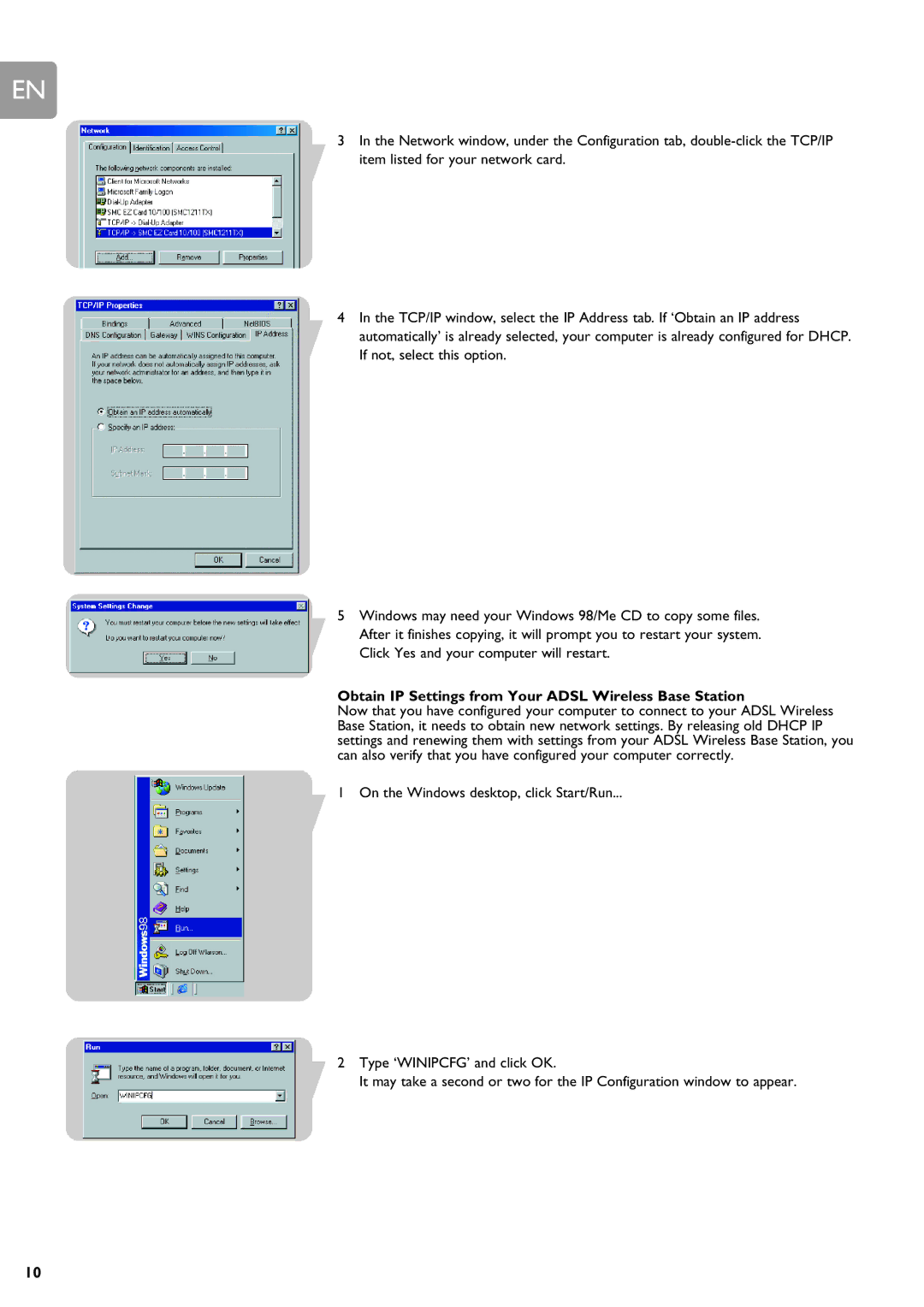 ADS Technologies SNA6500 user manual Obtain IP Settings from Your Adsl Wireless Base Station 