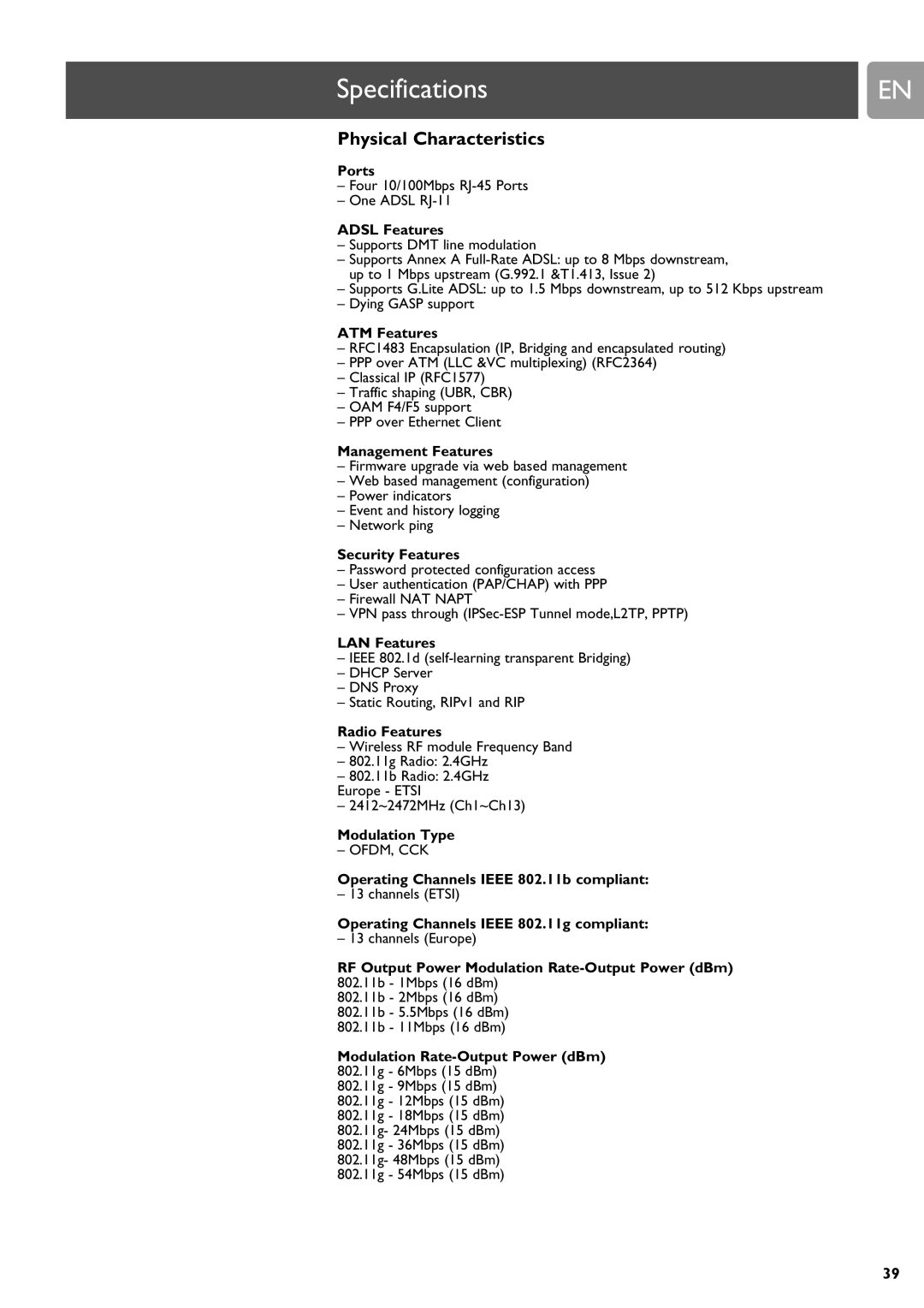 ADS Technologies SNA6500 user manual Physical Characteristics 