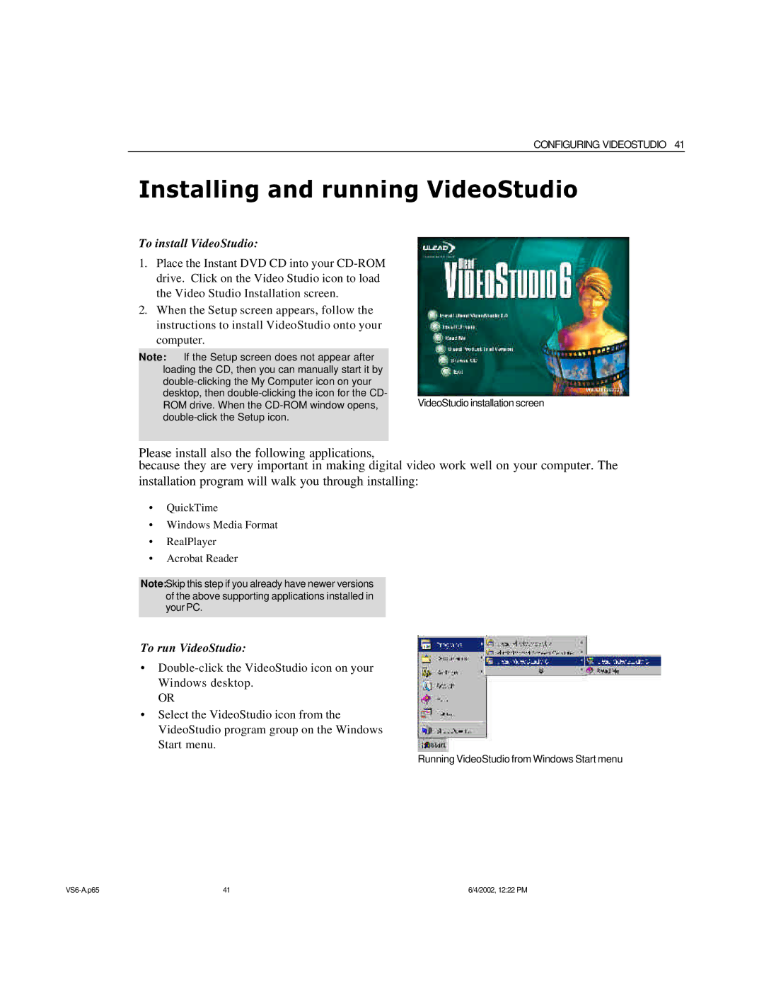 ADS Technologies USB Instant DVD manual Installing and running VideoStudio, To install VideoStudio, To run VideoStudio 