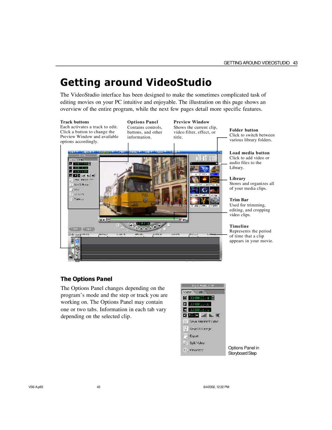 ADS Technologies USB Instant DVD manual Getting around VideoStudio, Options Panel 