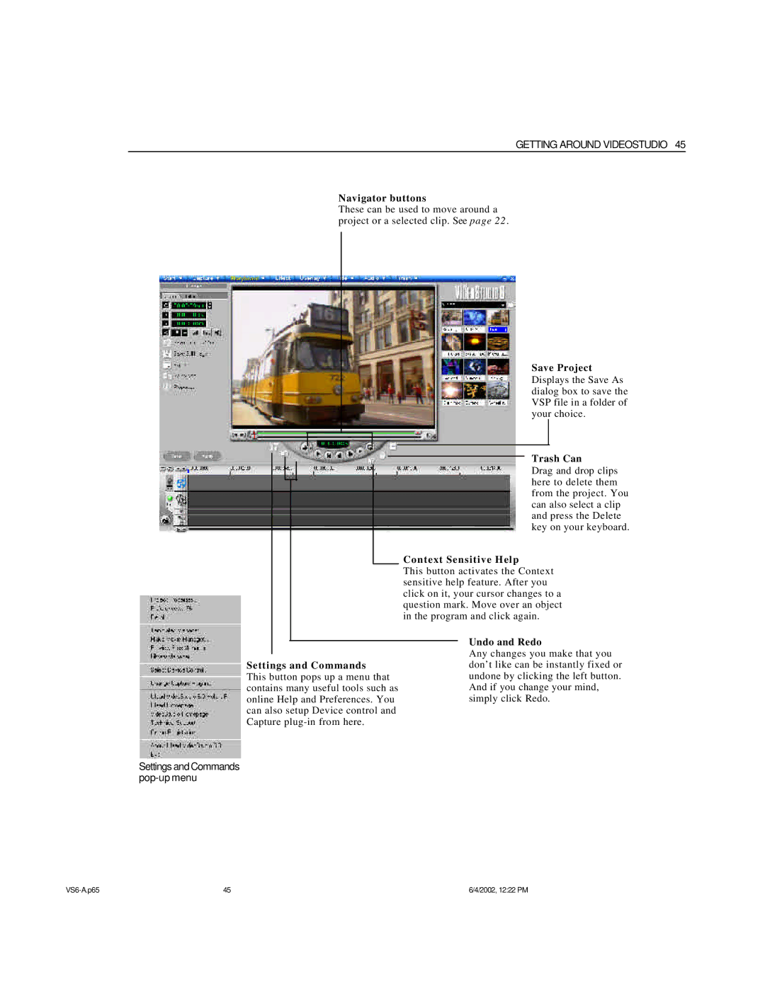 ADS Technologies USB Instant DVD manual Navigator buttons, Save Project, Trash Can, Context Sensitive Help, Undo and Redo 