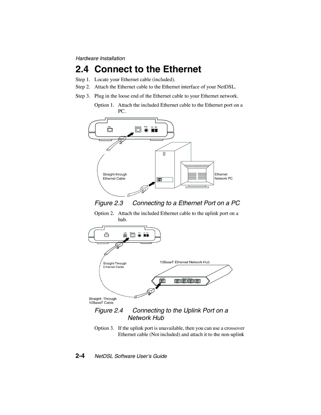 ADS Technologies version 5.2b1 manual Connect to the Ethernet, Connecting to a Ethernet Port on a PC 