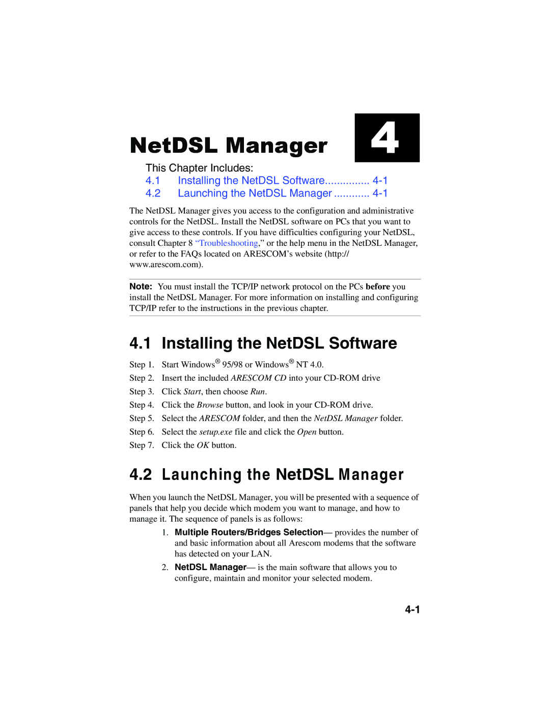 ADS Technologies version 5.2b1 manual Installing the NetDSL Software, Launching the NetDSL Manager 