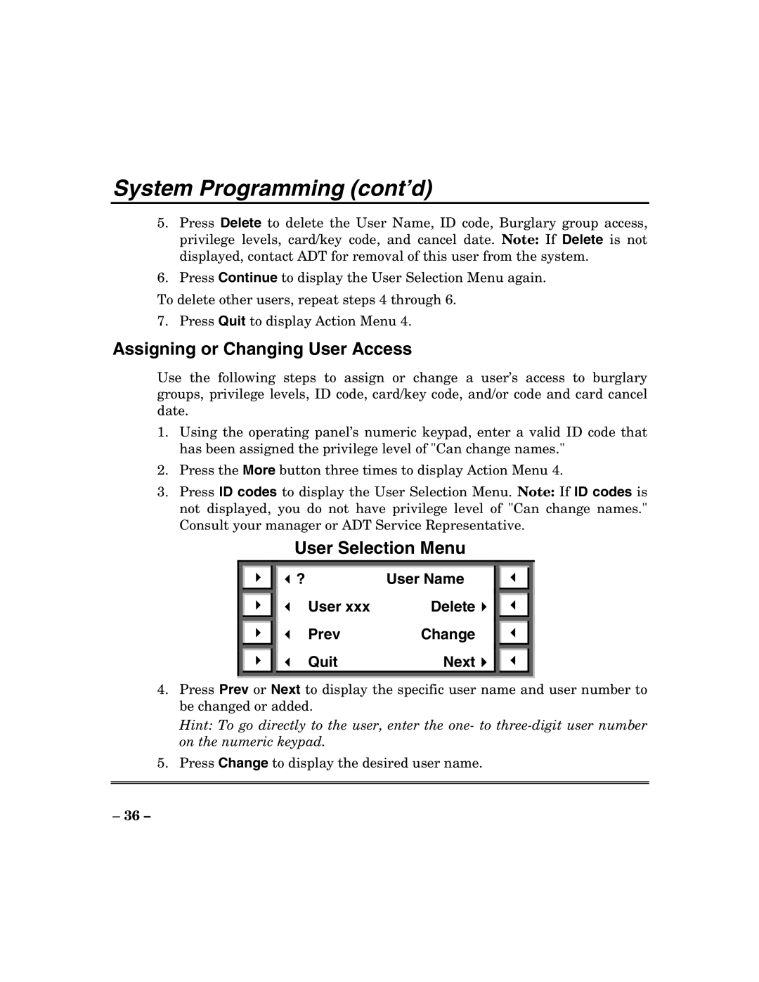 ADT Security Services 200 Plus manual Assigning or Changing User Access 