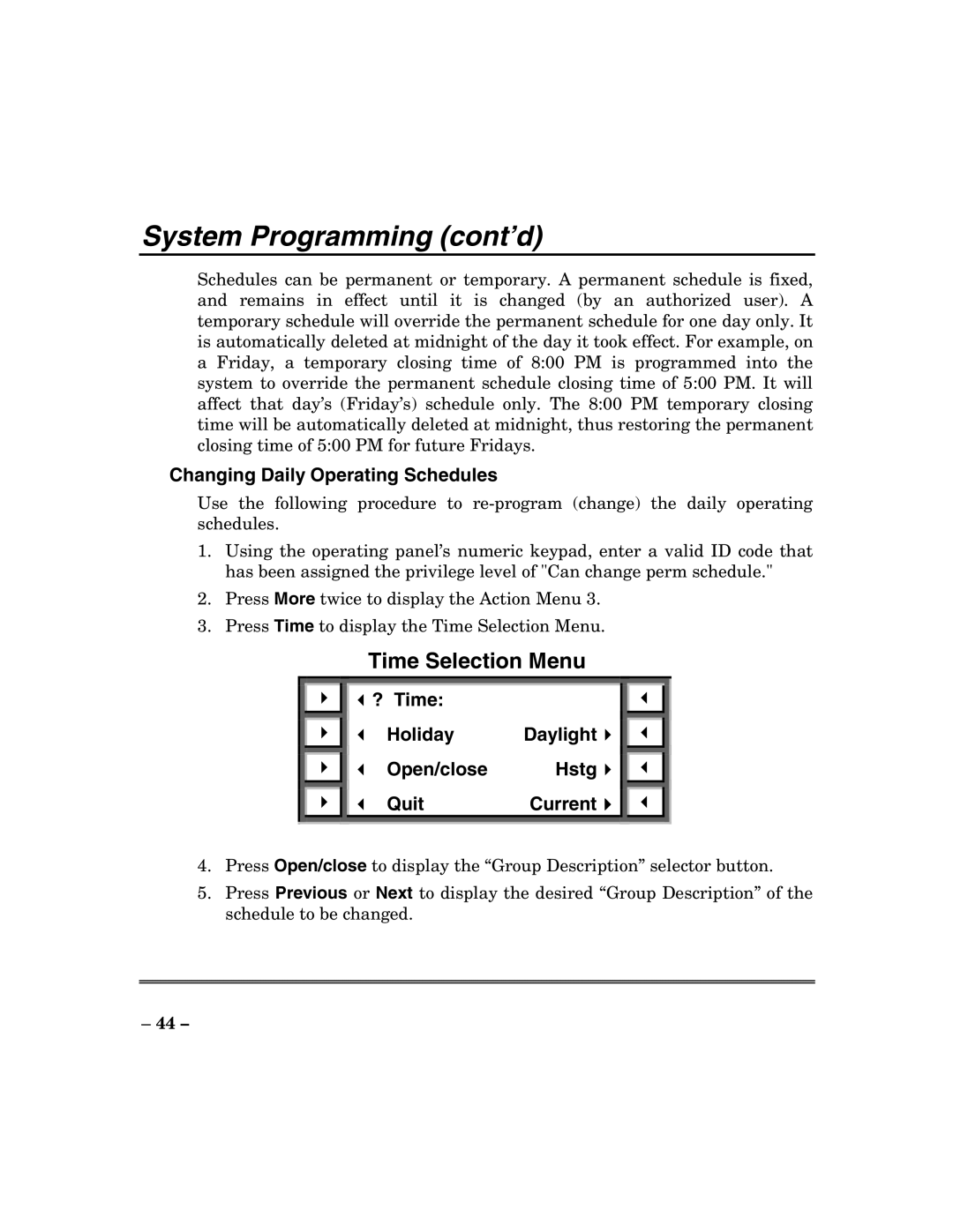 ADT Security Services 200 Plus manual Time Selection Menu, Changing Daily Operating Schedules 