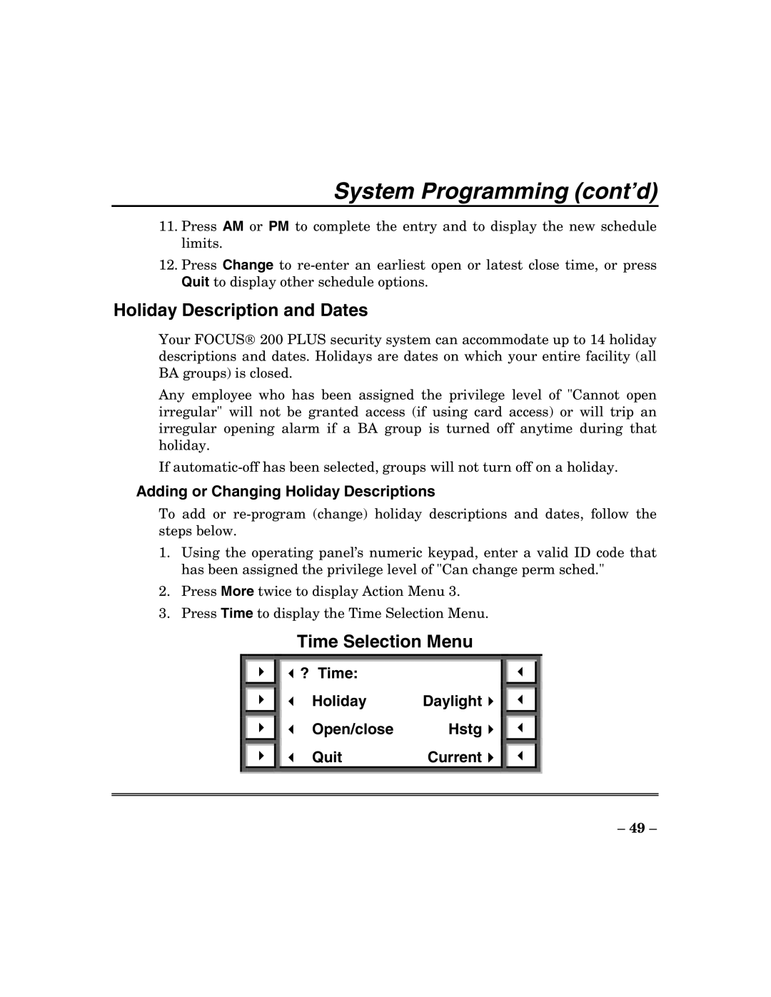 ADT Security Services 200 Plus manual Holiday Description and Dates, Adding or Changing Holiday Descriptions 