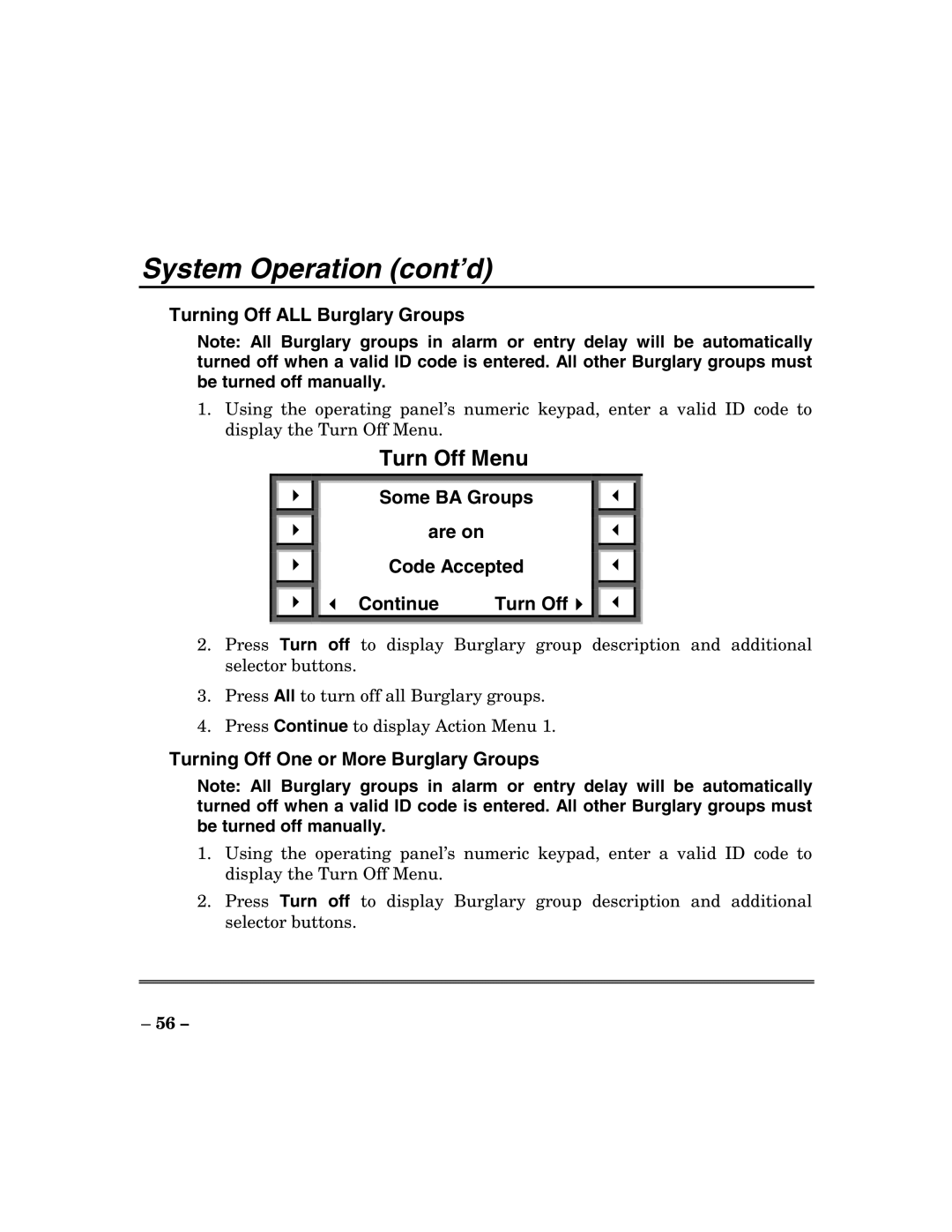 ADT Security Services 200 Plus manual Turn Off Menu, Turning Off ALL Burglary Groups, Are on, Continue Turn Off 