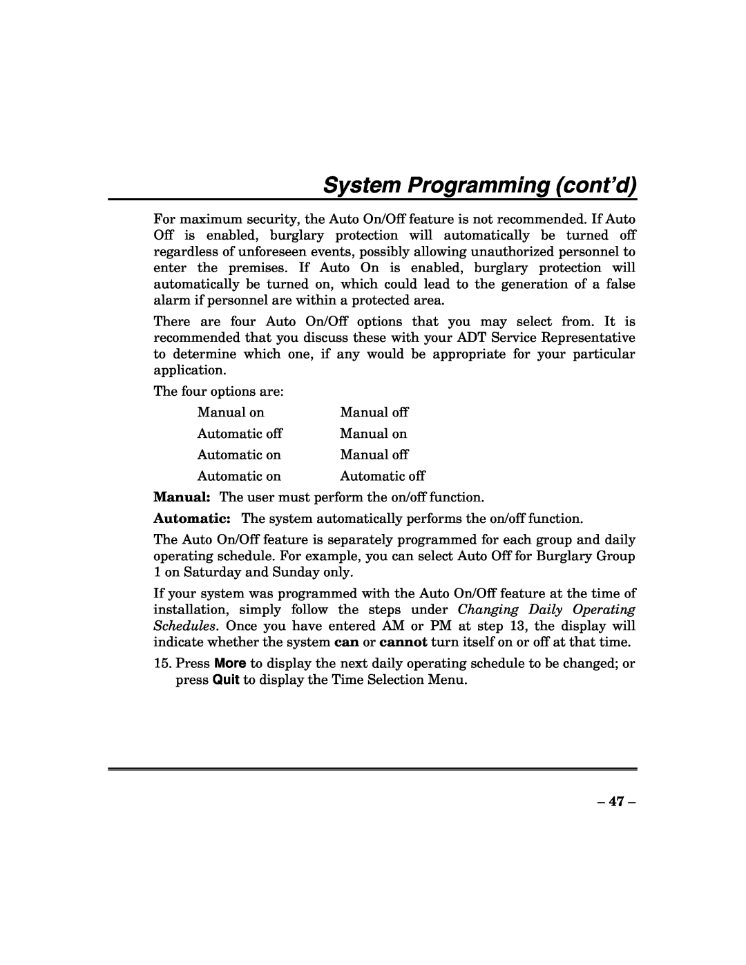ADT Security Services 200 Plus manual System Programming cont’d, The four options are 