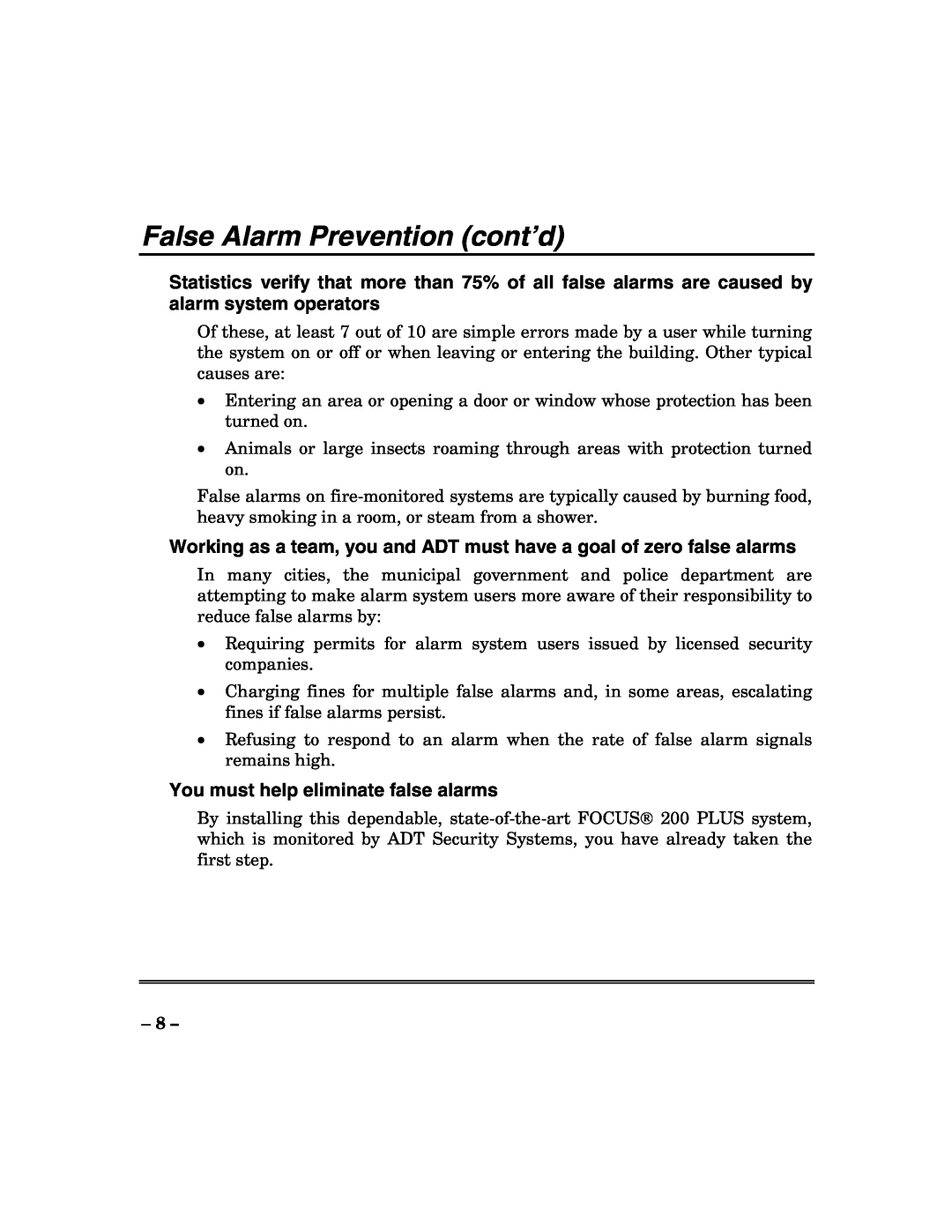 ADT Security Services 200 Plus manual False Alarm Prevention cont’d, You must help eliminate false alarms 