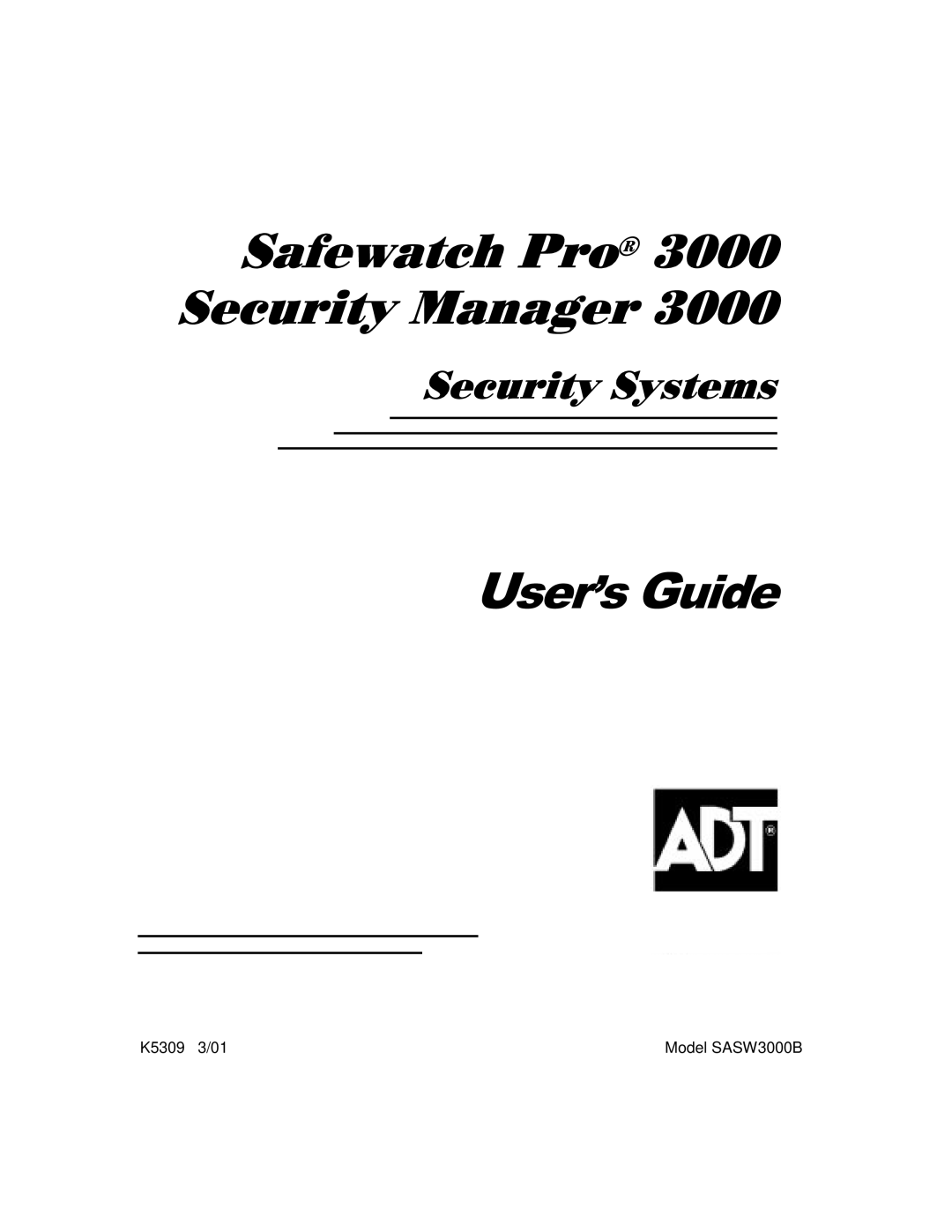 ADT Security Services 3000 manual 8VHUV*XLGH 