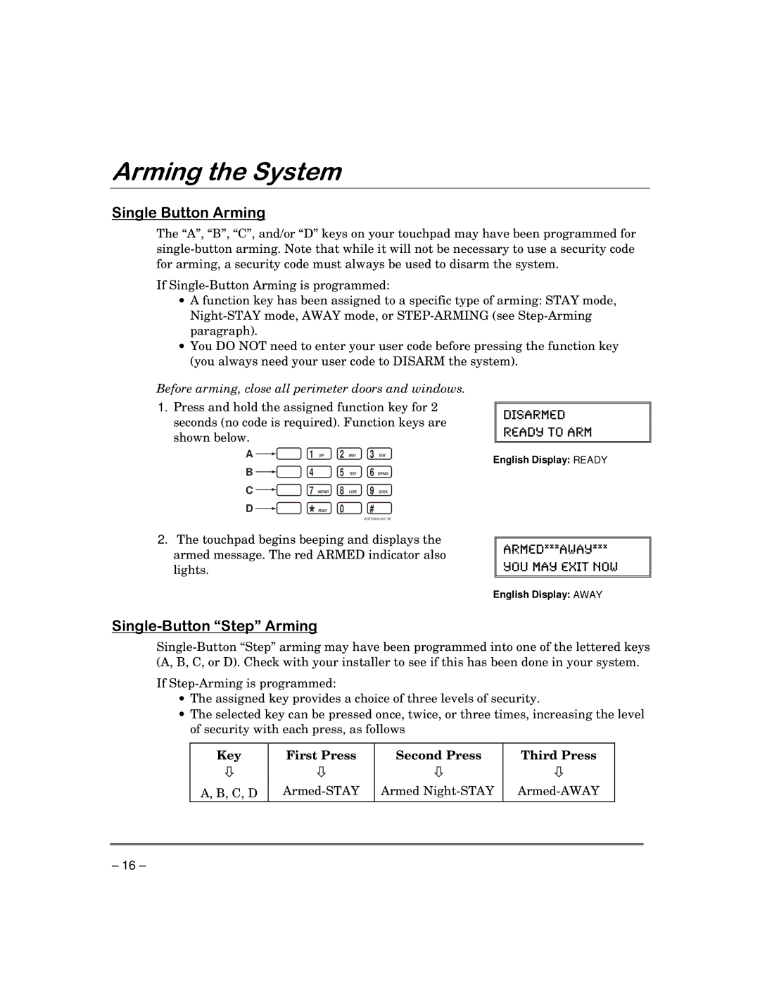 ADT Security Services 3000 manual 6LQJOH%XWWRQ$UPLQJ, Key First Press Second Press Third Press 