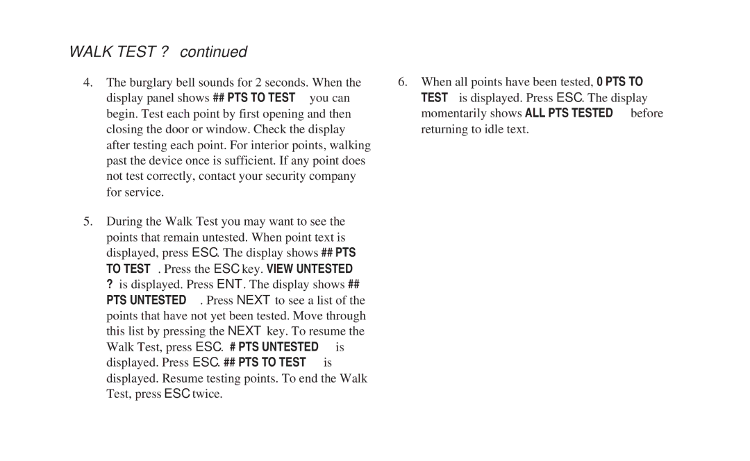 ADT Security Services 8112 manual Walk Test ? 