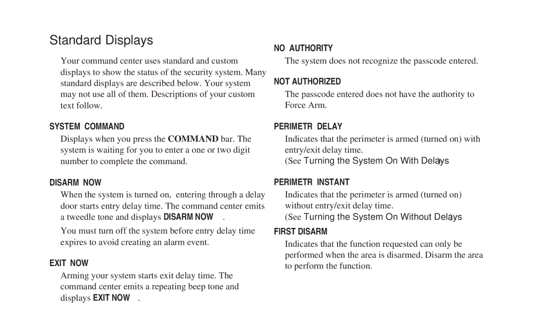 ADT Security Services 8112 manual Standard Displays, Disarm NOW 