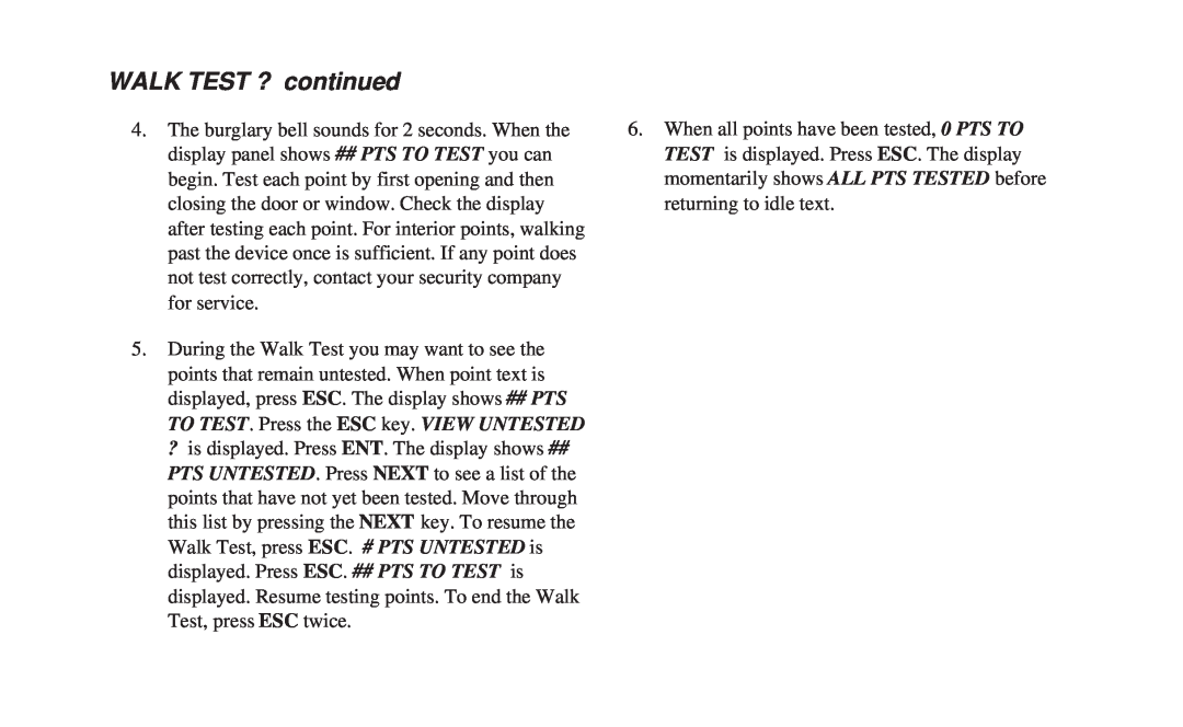 ADT Security Services 8112 manual WALK TEST ? continued 