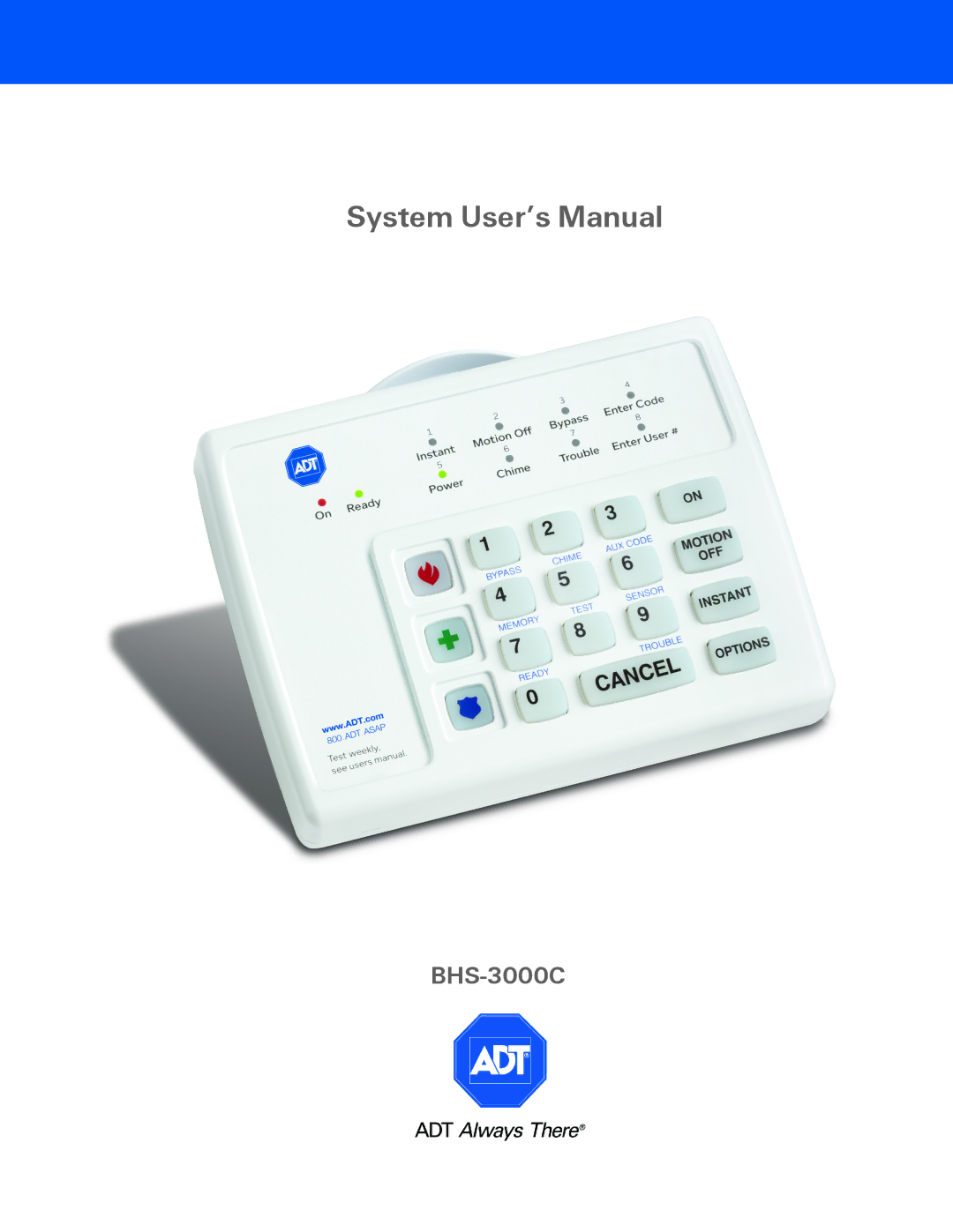 ADT Security Services BHS-3000C user manual System User’s Manual 