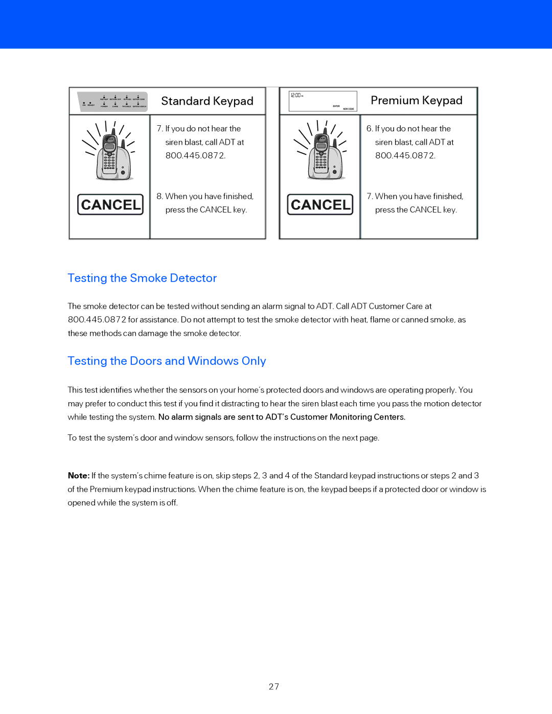 ADT Security Services BHS-3000C user manual Testing the Smoke Detector, Testing the Doors and Windows Only 