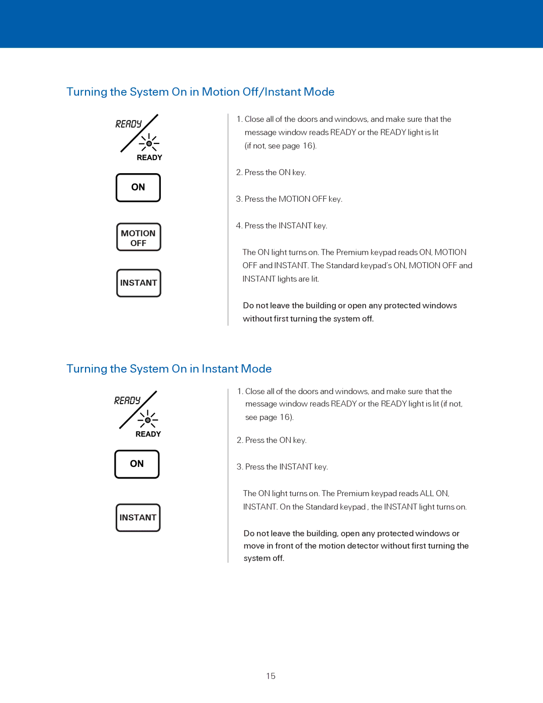 ADT Security Services BHS-4000A Turning the System On in Motion Off/Instant Mode, Turning the System On in Instant Mode 