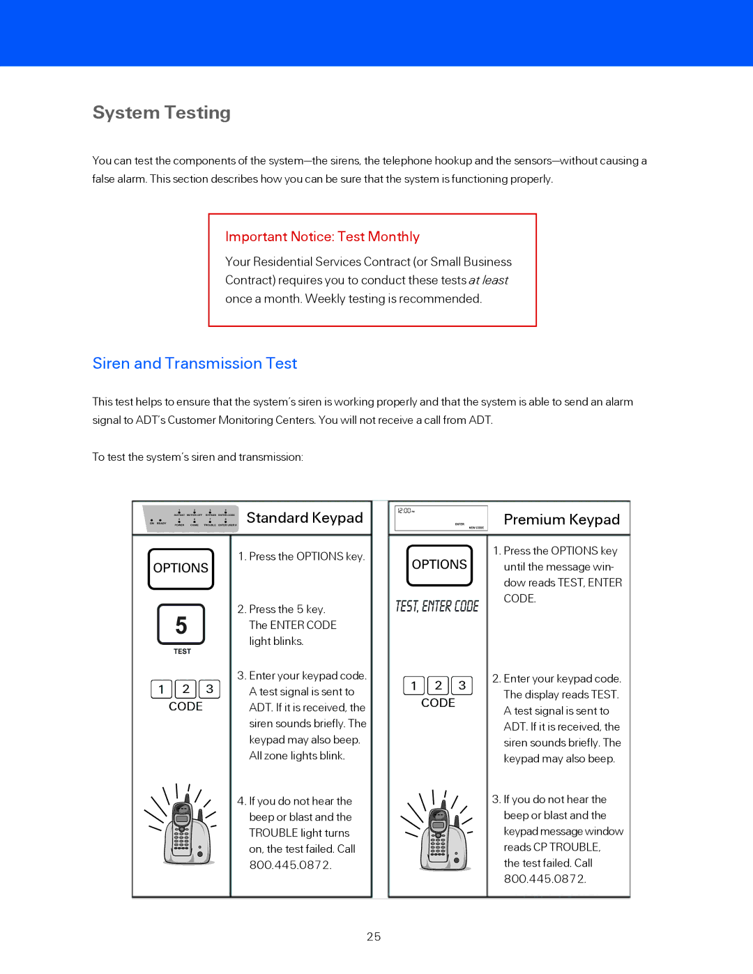 ADT Security Services BHS-4000A user manual System Testing, Siren and Transmission Test 