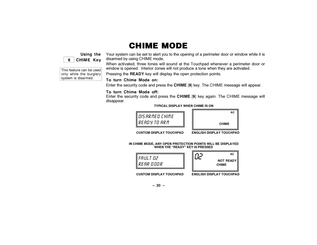 ADT Security Services Security System user manual Using 9 Ê Êchime Key, To turn Chime Mode on, To turn Chime Mode off 