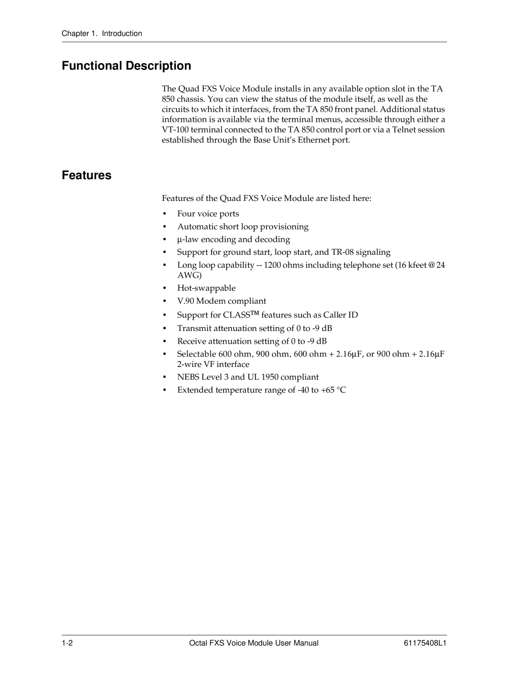 ADTRAN 1175408L1 user manual Functional Description, Features 