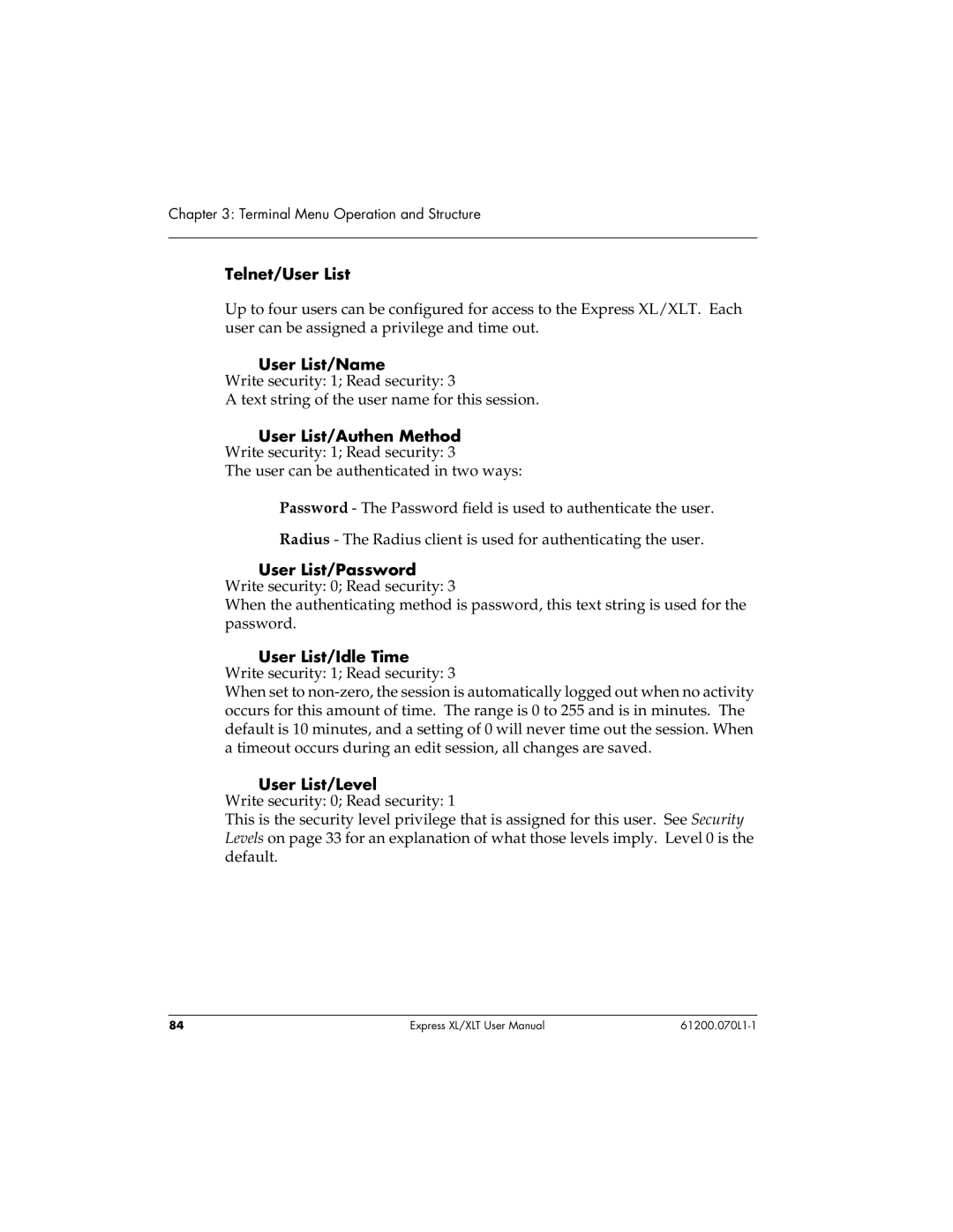 ADTRAN 1200070L1, 1200070L2 user manual Telnet/User List, User List/Name, User List/Authen Method, User List/Level 