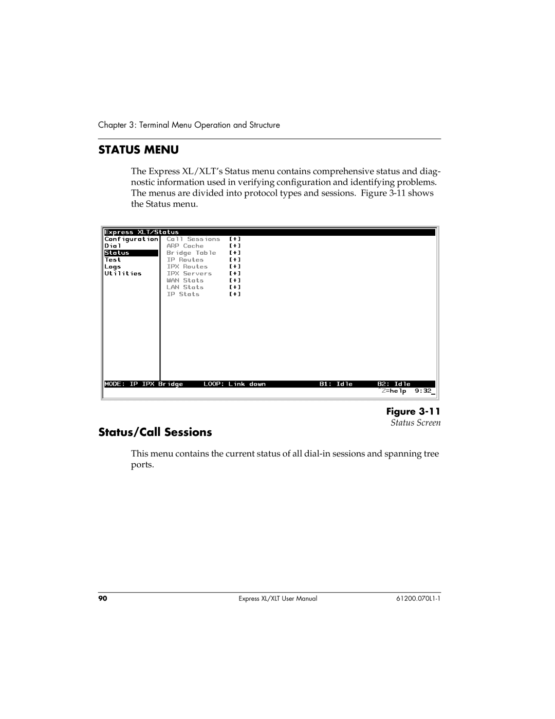 ADTRAN 1200070L1, 1200070L2 user manual Status Menu, Status/Call Sessions 