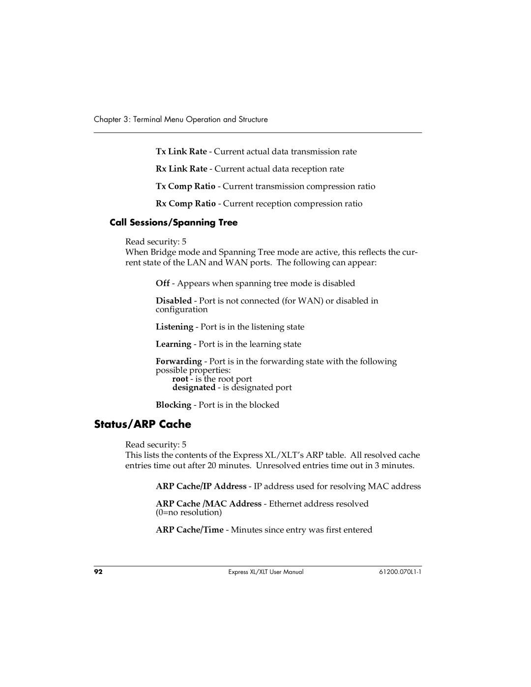 ADTRAN 1200070L1, 1200070L2 user manual Status/ARP Cache, Call Sessions/Spanning Tree 