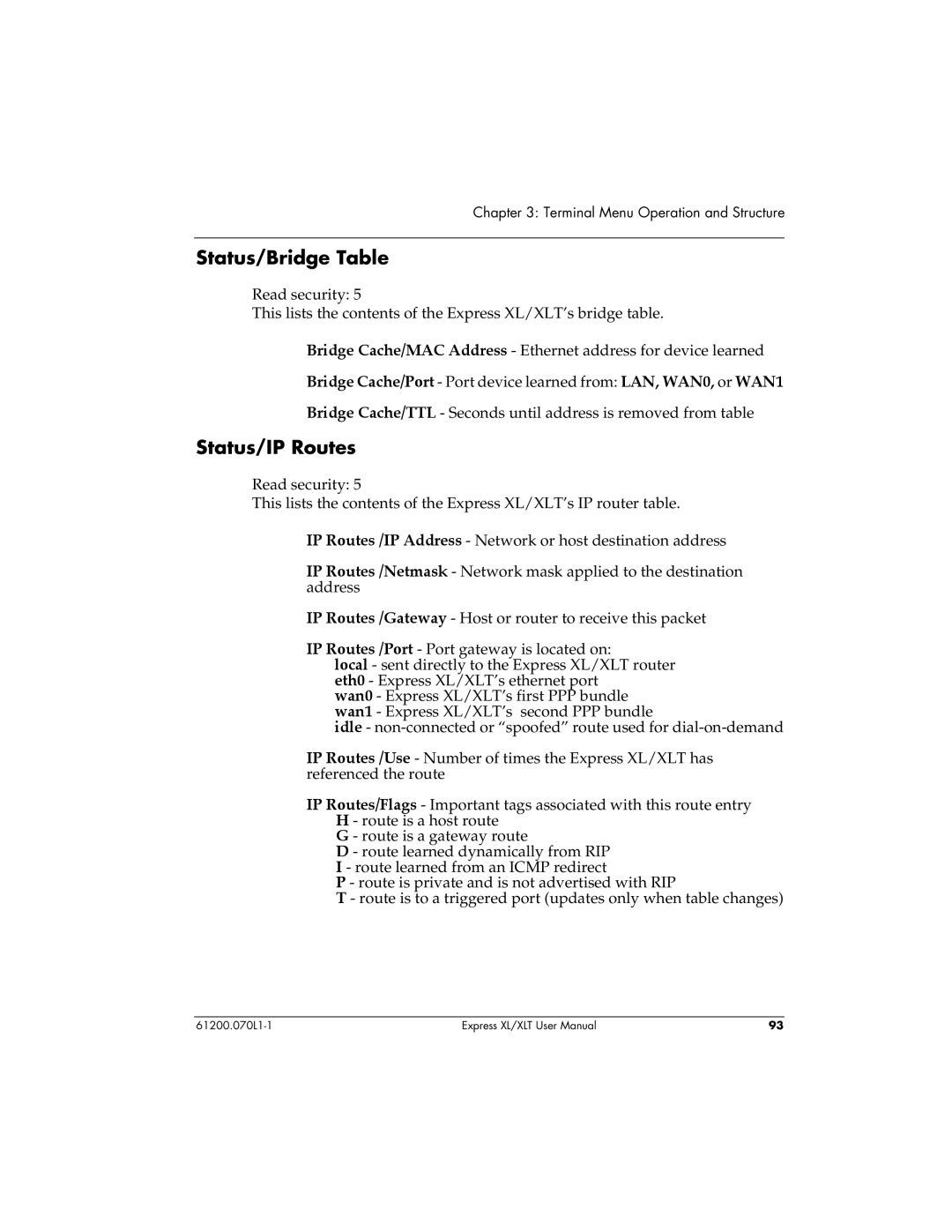 ADTRAN 1200070L2, 1200070L1 user manual Status/Bridge Table, Status/IP Routes 