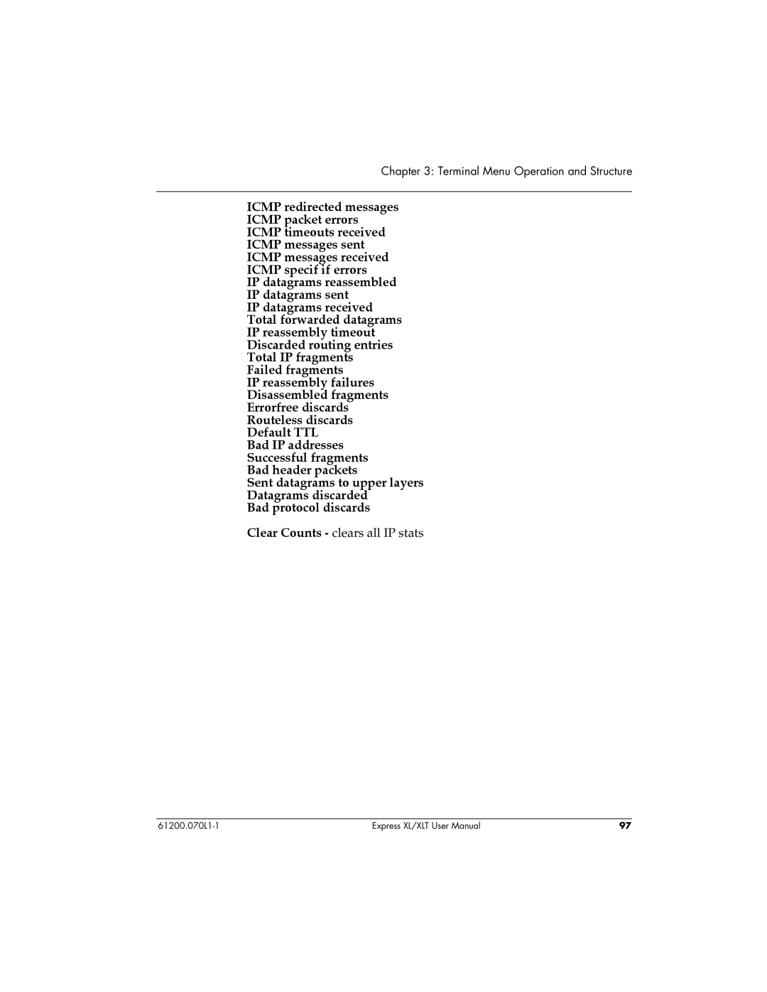 ADTRAN 1200070L2, 1200070L1 user manual Clear Counts clears all IP stats 