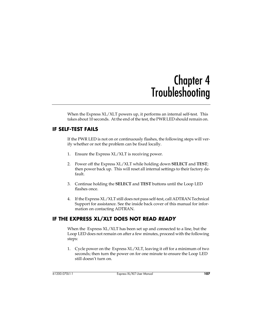 ADTRAN 1200070L2, 1200070L1 user manual If SELF-TEST Fails, If the Express XL/XLT does not Read Ready 