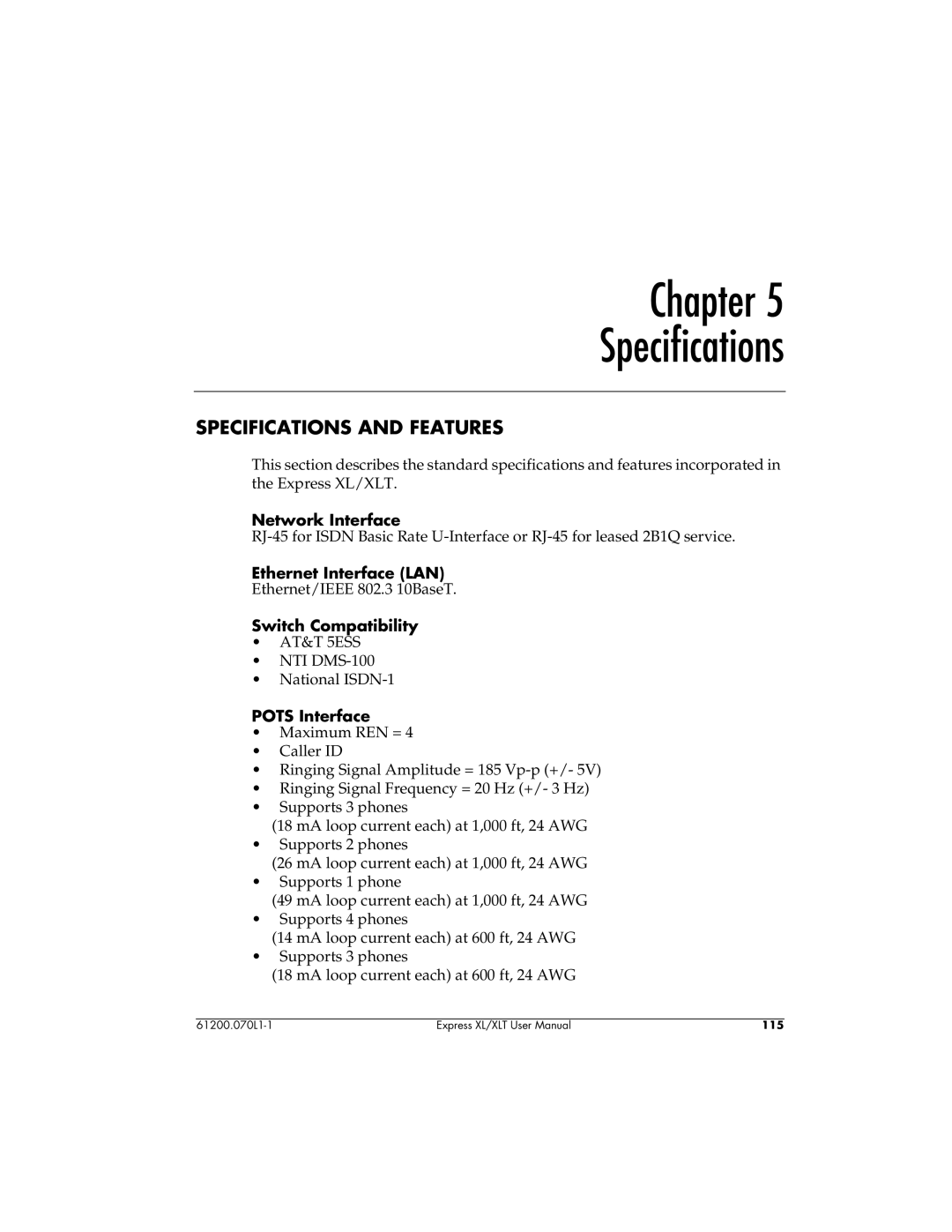 ADTRAN 1200070L2, 1200070L1 Specifications and Features, Network Interface, Ethernet Interface LAN, Switch Compatibility 