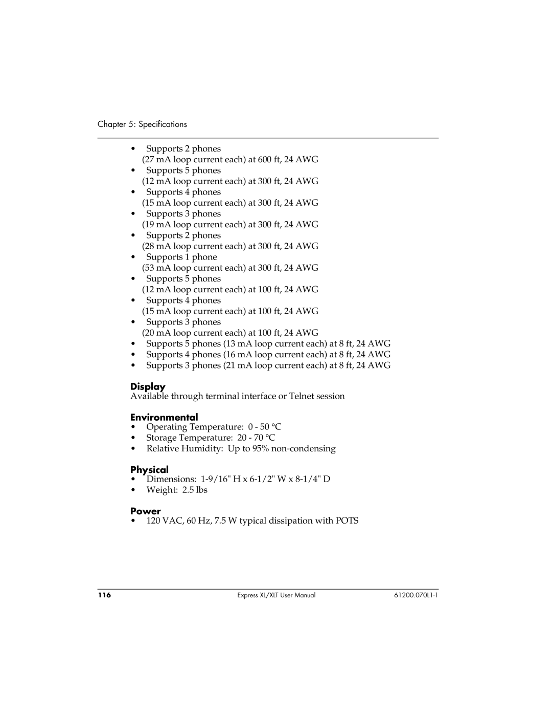 ADTRAN 1200070L1, 1200070L2 user manual Display, Environmental, Physical, Power 