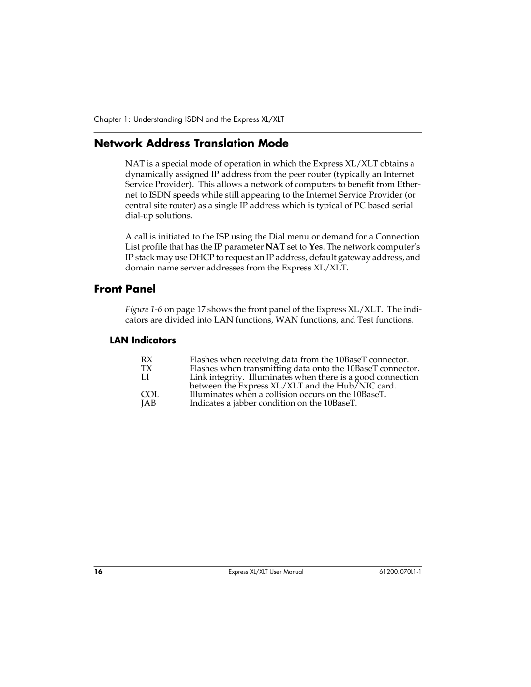 ADTRAN 1200070L1, 1200070L2 user manual Network Address Translation Mode, Front Panel, LAN Indicators 