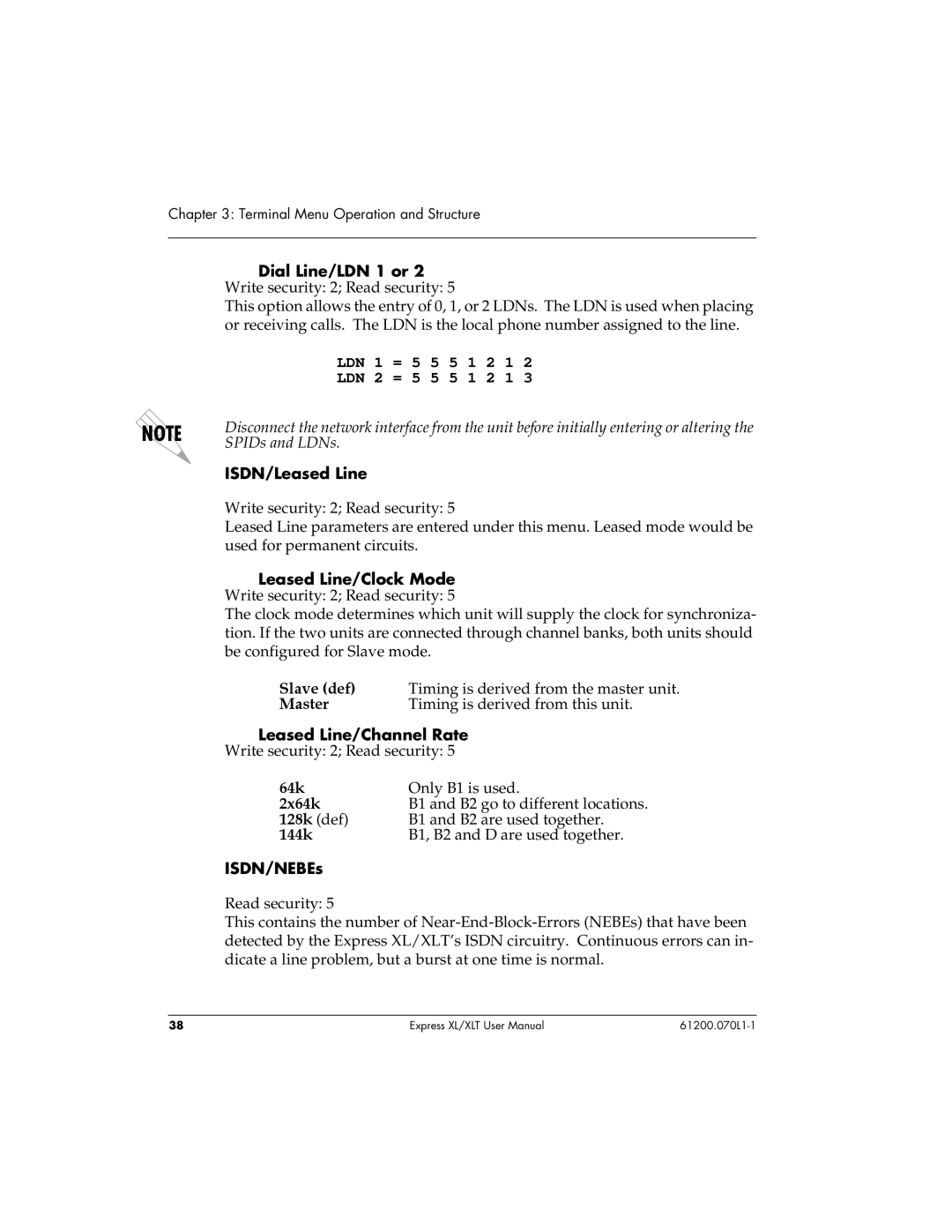 ADTRAN 1200070L1 ISDN/Leased Line, Slave def, Master, Leased Line/Channel Rate, 2x64k, 128k def, 144k, ISDN/NEBEs 