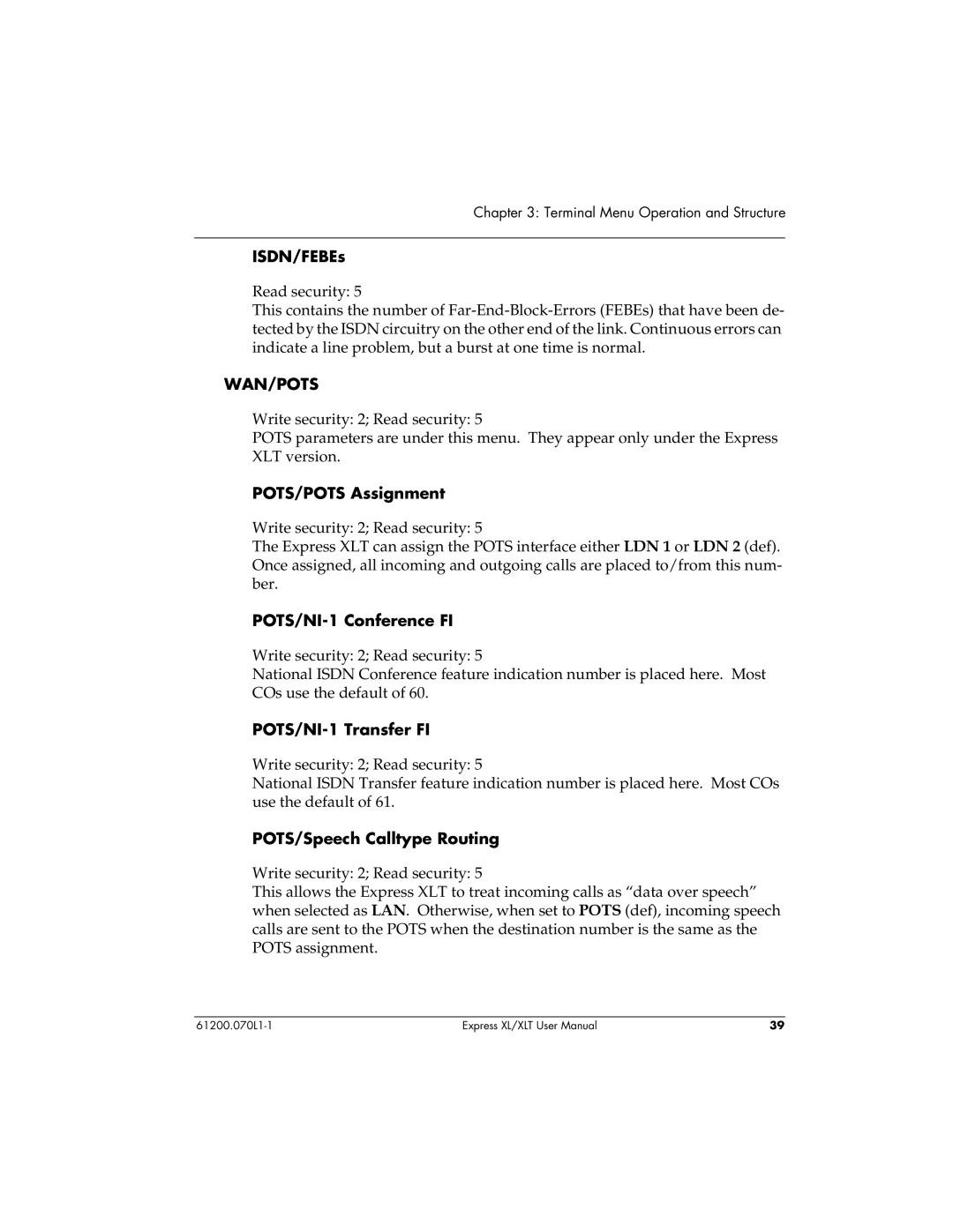 ADTRAN 1200070L2, 1200070L1 user manual ISDN/FEBEs, POTS/POTS Assignment, POTS/NI-1 Conference FI, POTS/NI-1 Transfer FI 