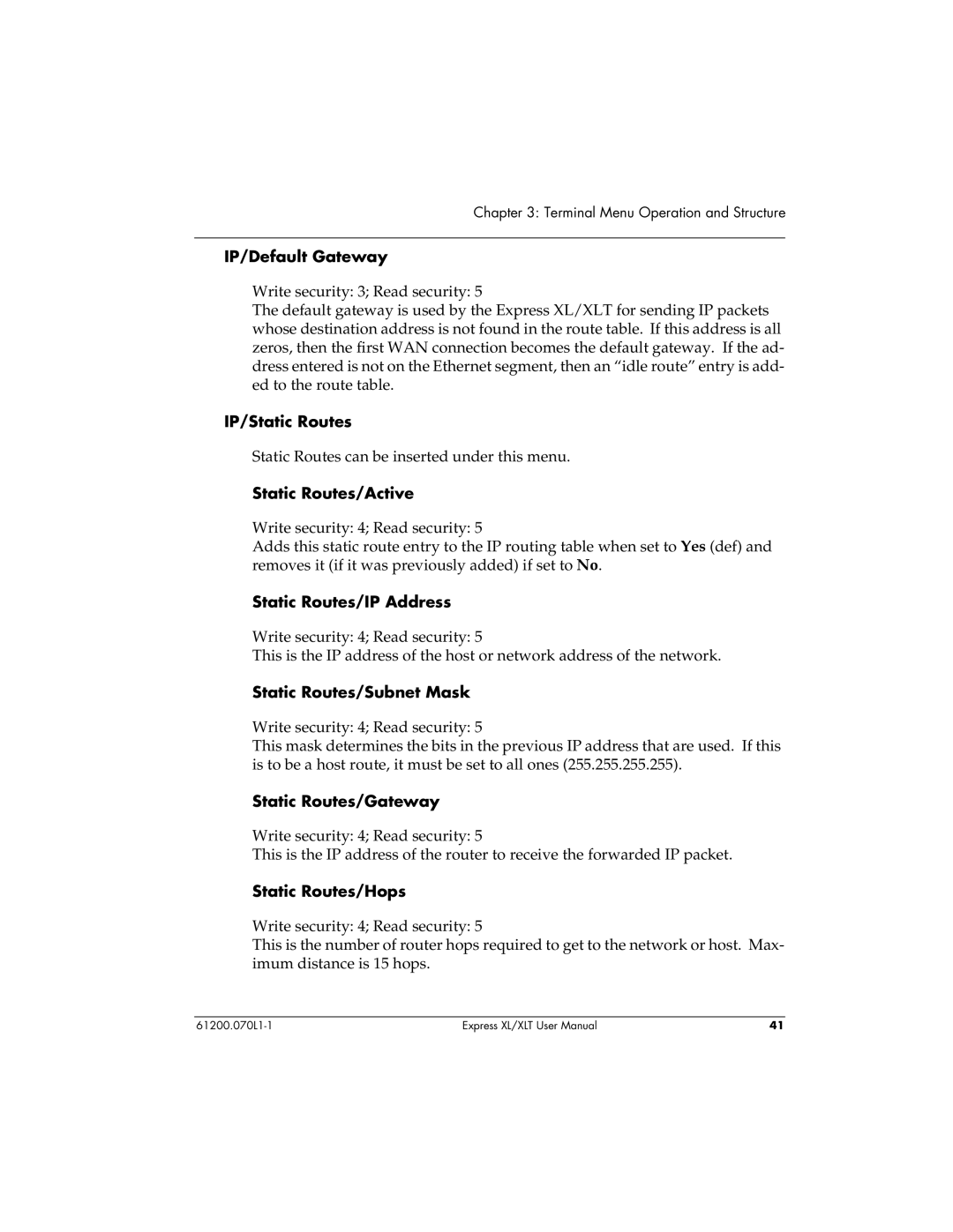 ADTRAN 1200070L2 IP/Default Gateway, IP/Static Routes, Static Routes/Active, Static Routes/IP Address, Static Routes/Hops 