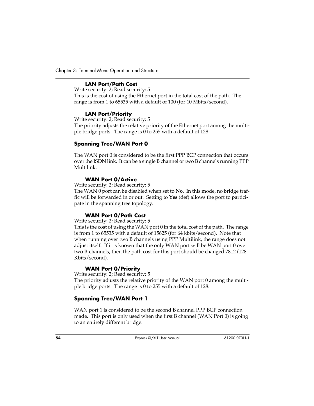 ADTRAN 1200070L1, 1200070L2 user manual Spanning Tree/WAN Port 