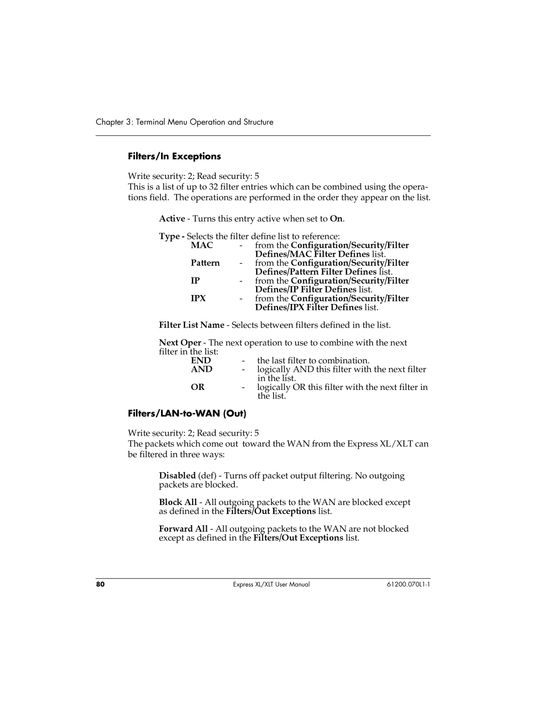 ADTRAN 1200070L1, 1200070L2 Filters/In Exceptions, From the Configuration/Security/Filter, Defines/MAC Filter Defines list 