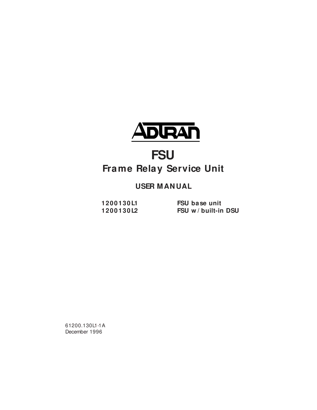 ADTRAN 1200130L2, 1200130L1 user manual Fsu 