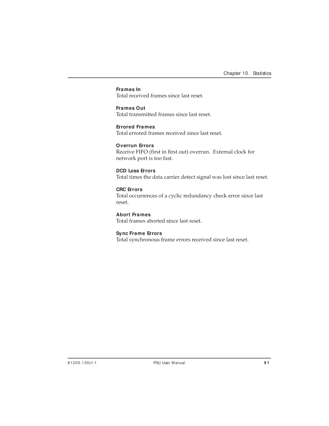 ADTRAN 1200130L2, 1200130L1 user manual Total received frames since last reset 