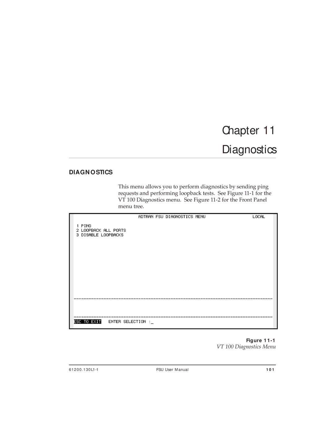 ADTRAN 1200130L2, 1200130L1 user manual Chapter Diagnostics, VT 100 Diagnostics Menu 