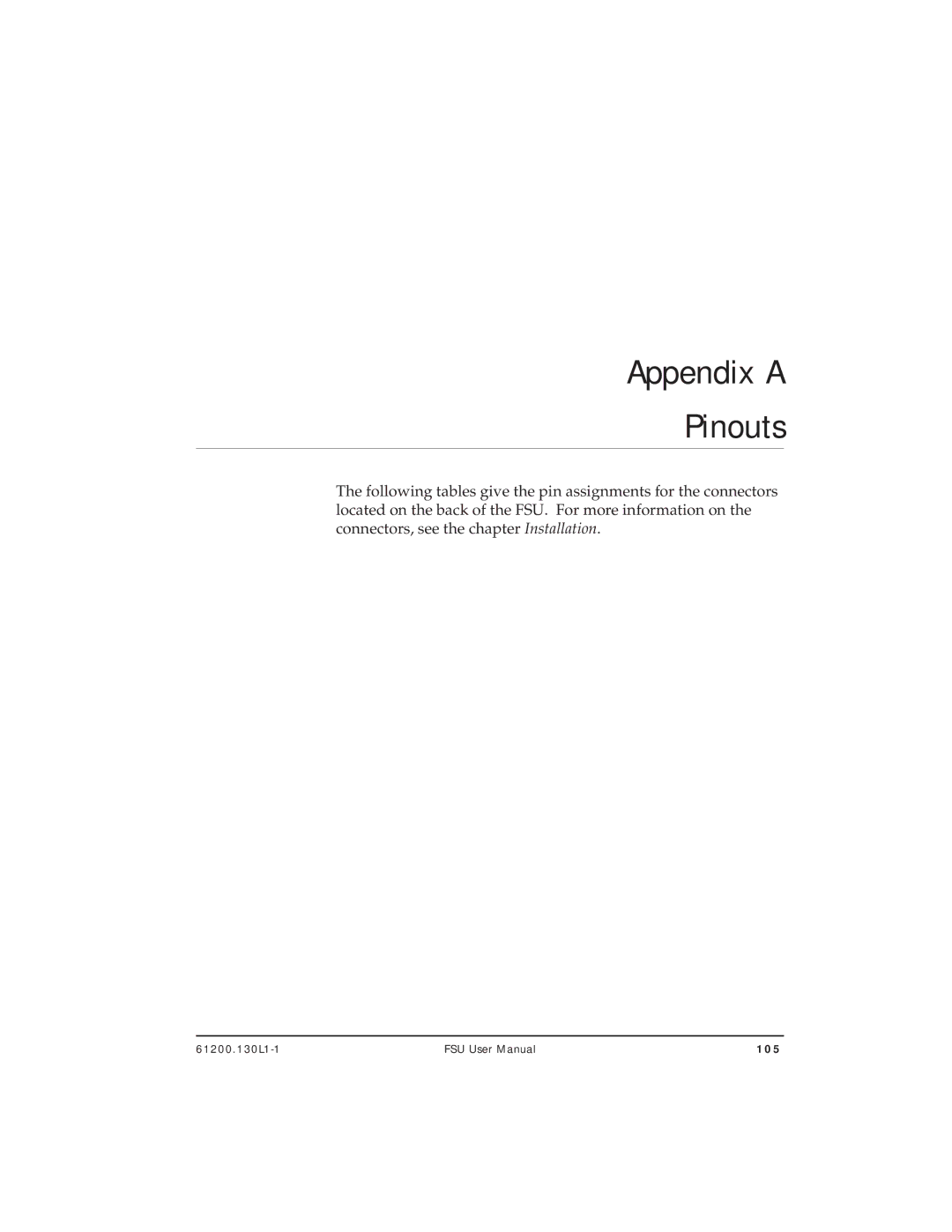 ADTRAN 1200130L2, 1200130L1 user manual Appendix a Pinouts 