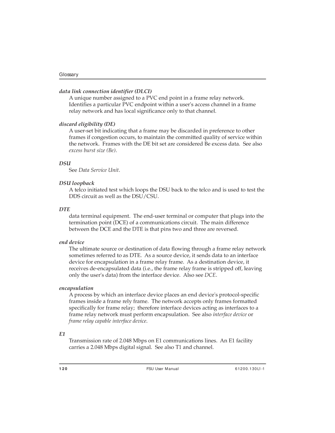 ADTRAN 1200130L1, 1200130L2 user manual Data link connection identifier Dlci, See Data Service Unit 