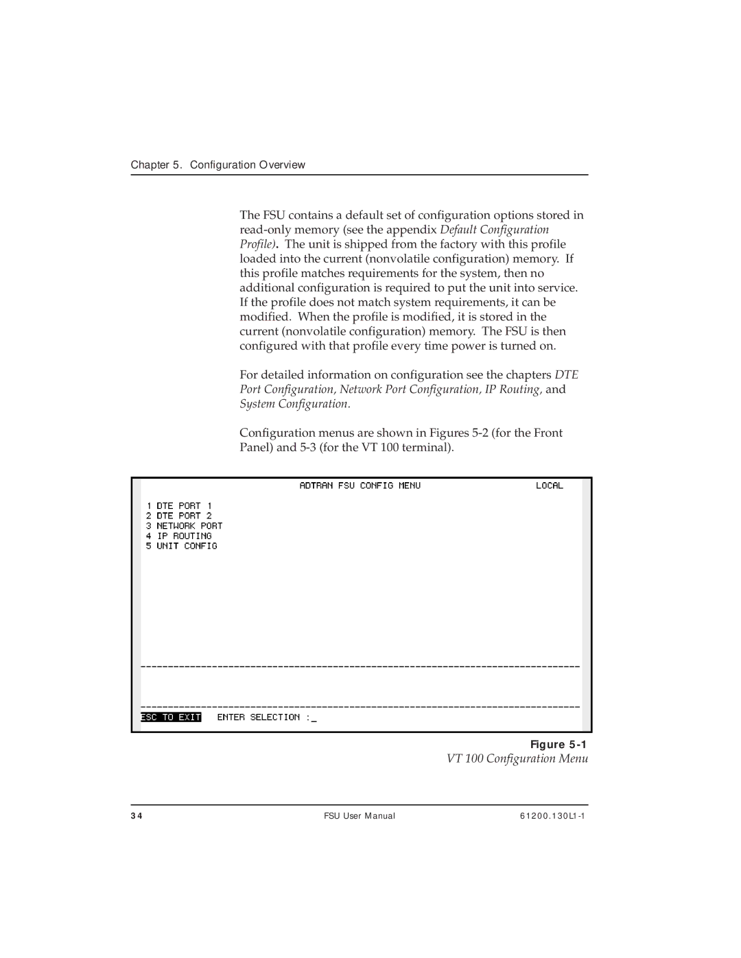 ADTRAN 1200130L1, 1200130L2 user manual VT 100 Configuration Menu 