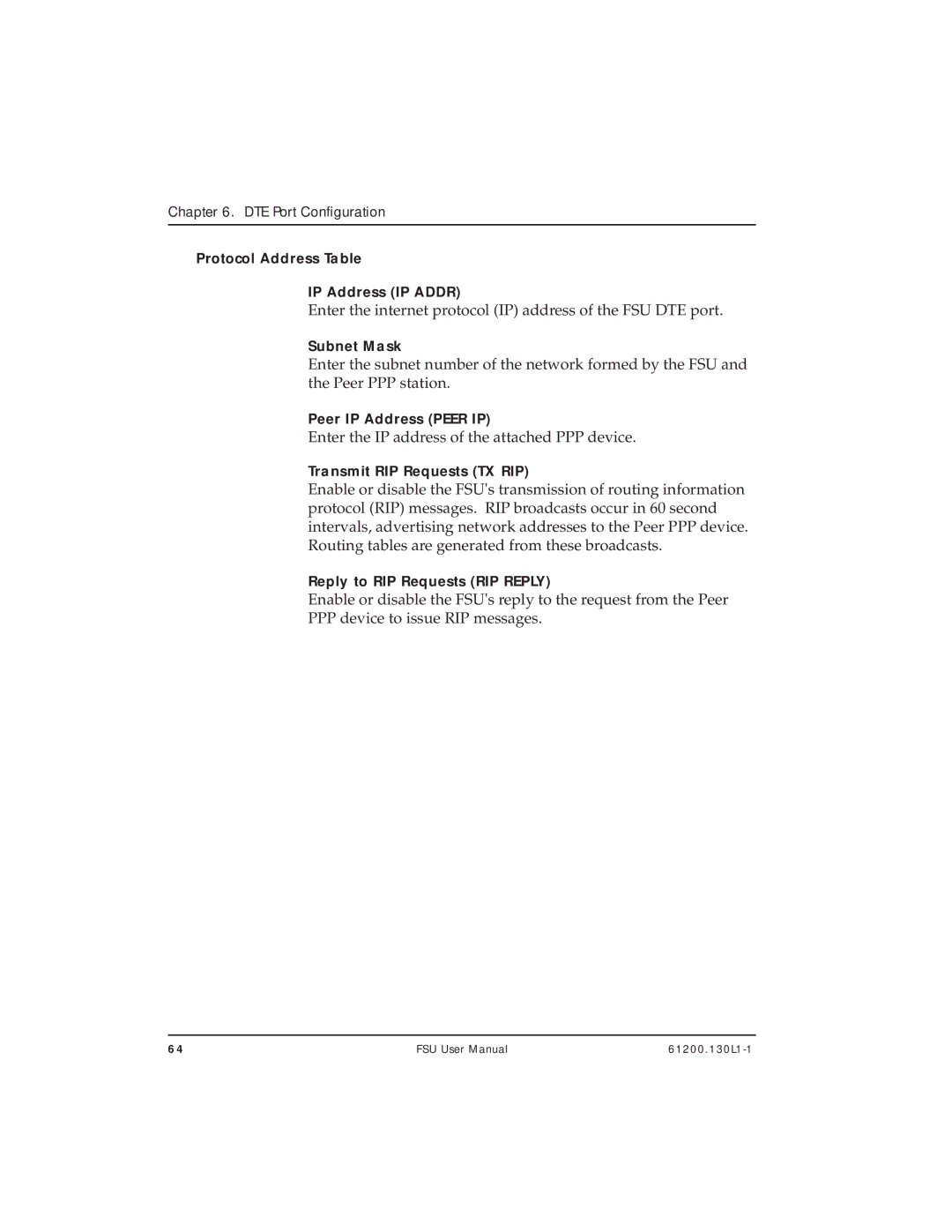 ADTRAN 1200130L1, 1200130L2 user manual Enter the internet protocol IP address of the FSU DTE port 