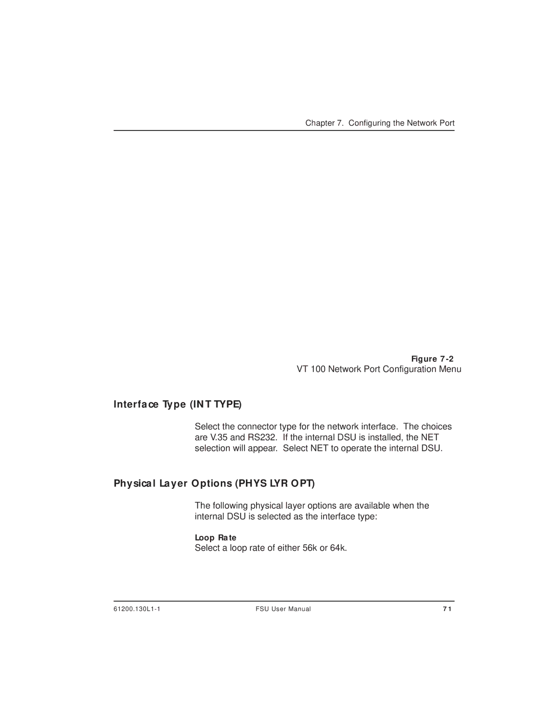 ADTRAN 1200130L2 Interface Type INT Type, Physical Layer Options Phys LYR OPT, VT 100 Network Port Configuration Menu 