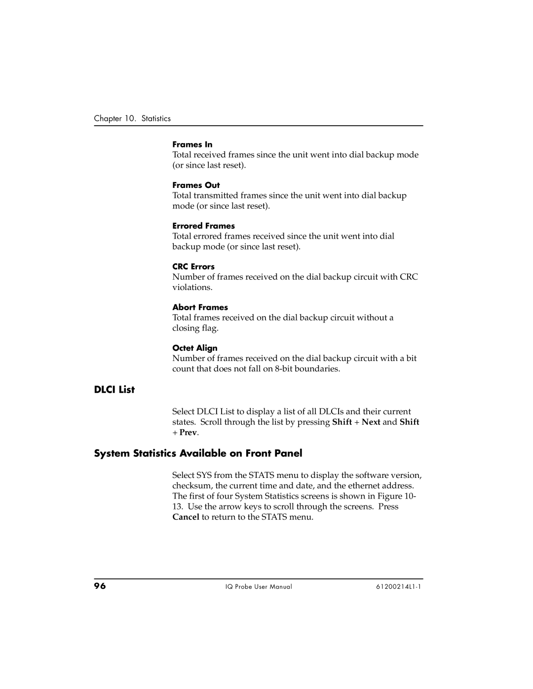 ADTRAN 1200214L1, 1204002L1, 1204006L1 user manual Dlci List, System Statistics Available on Front Panel 